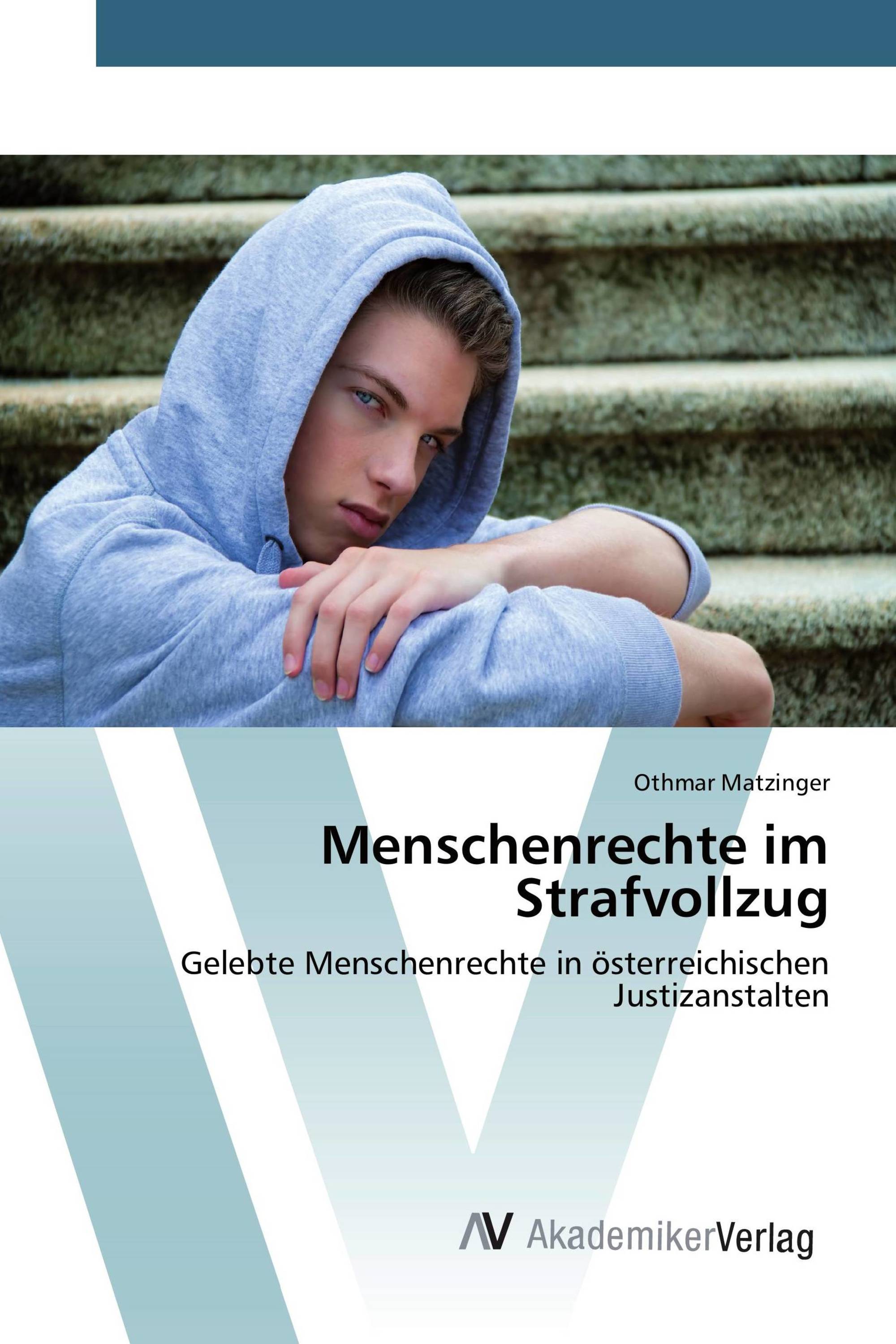 Menschenrechte im Strafvollzug