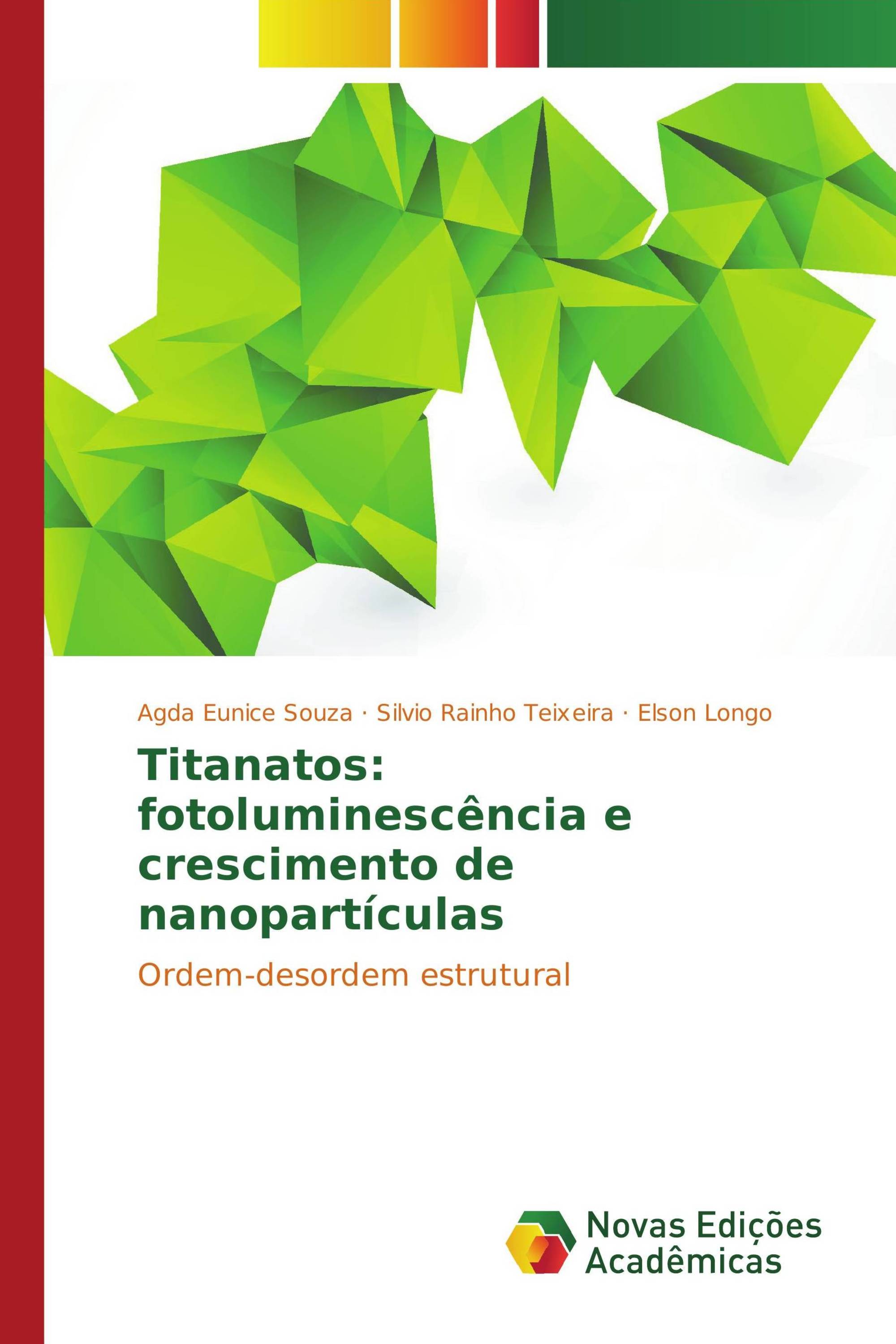 Titanatos: fotoluminescência e crescimento de nanopartículas