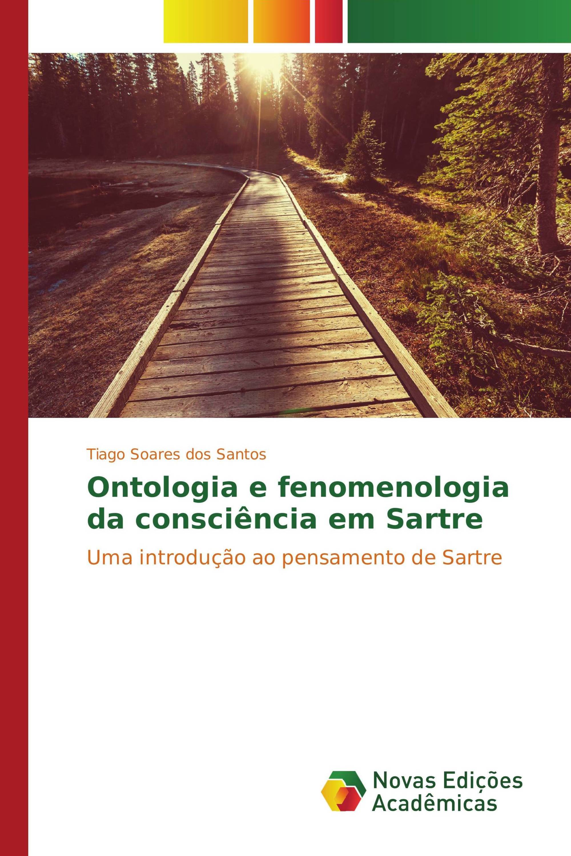 Ontologia e fenomenologia da consciência em Sartre