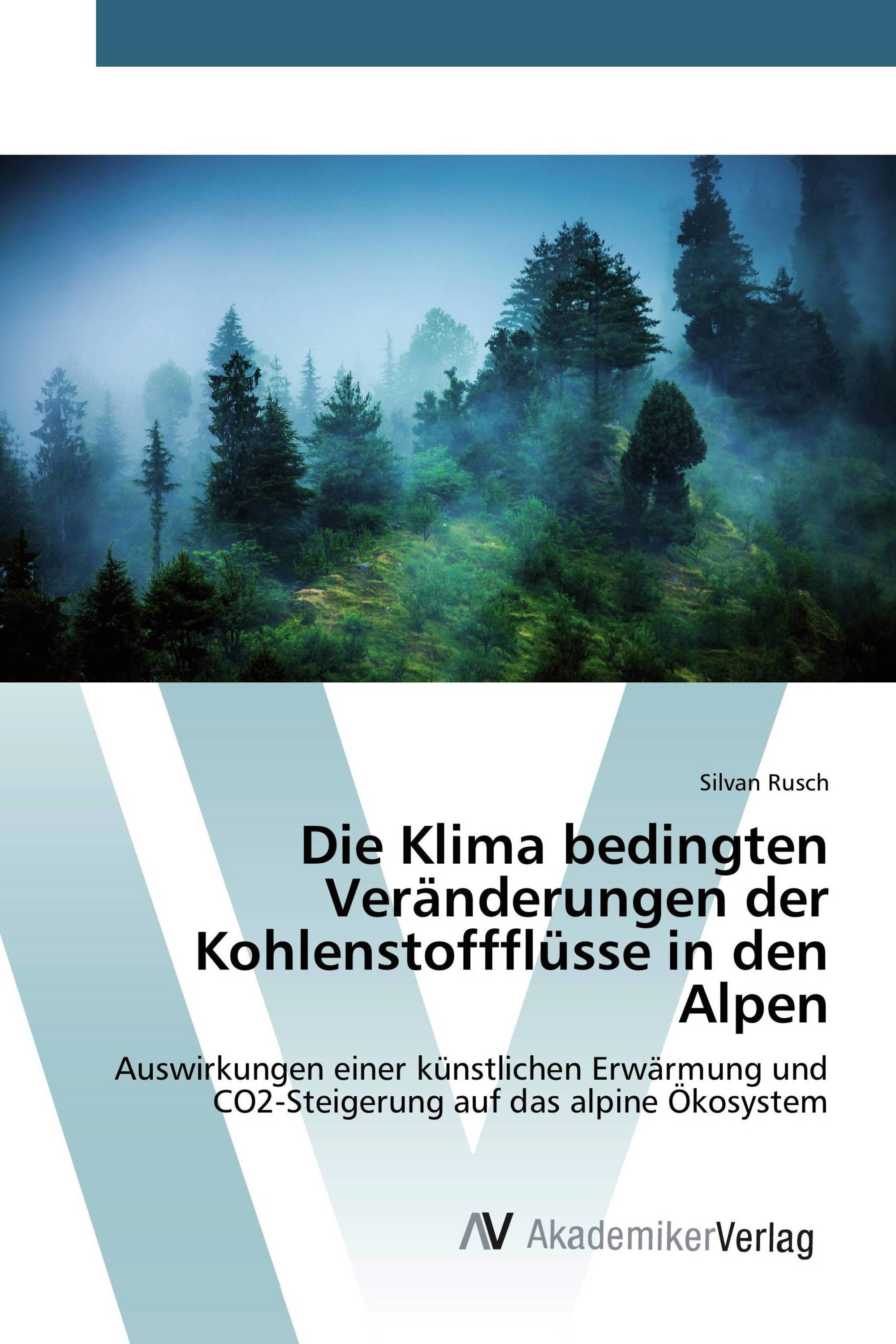 Die Klima bedingten Veränderungen der Kohlenstoffflüsse in den Alpen