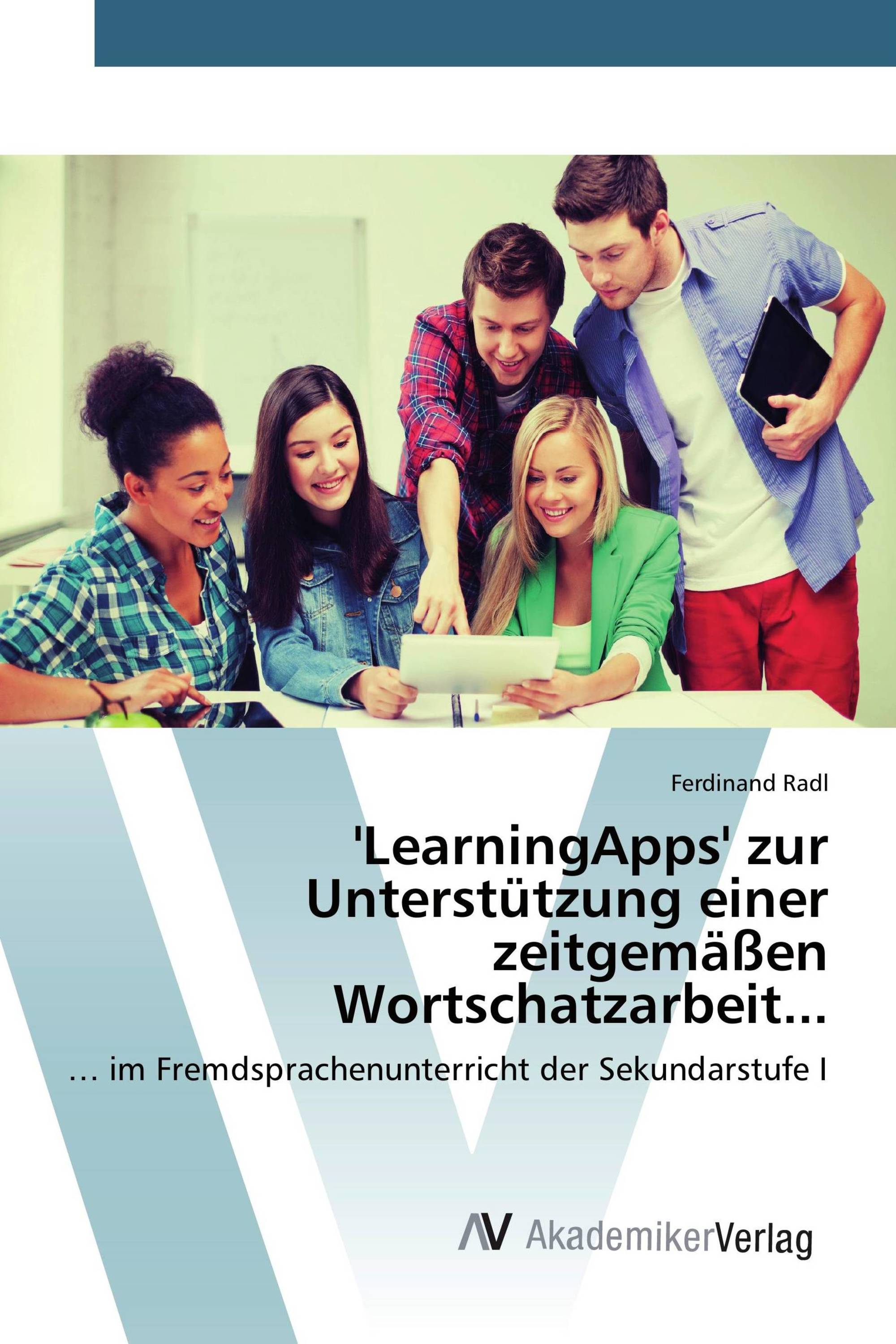 'LearningApps' zur Unterstützung einer zeitgemäßen Wortschatzarbeit...