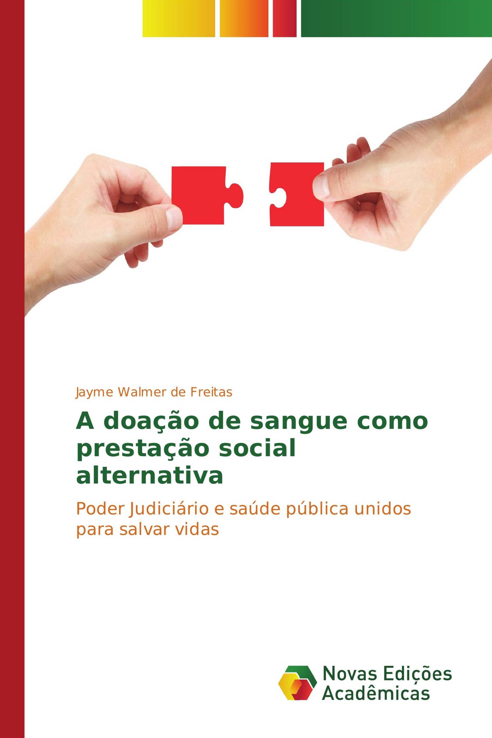 A doação de sangue como prestação social alternativa