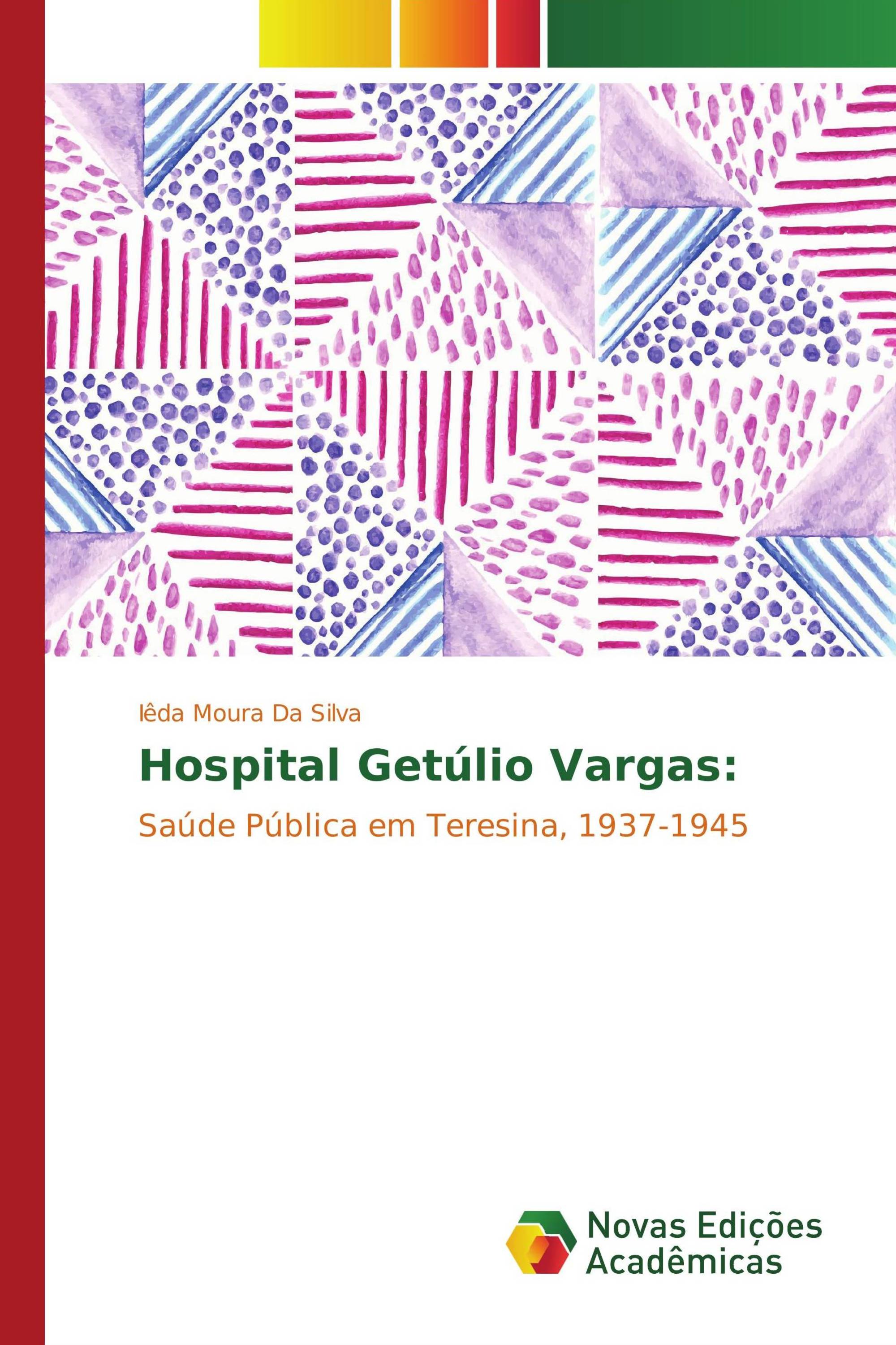 Hospital Getúlio Vargas: