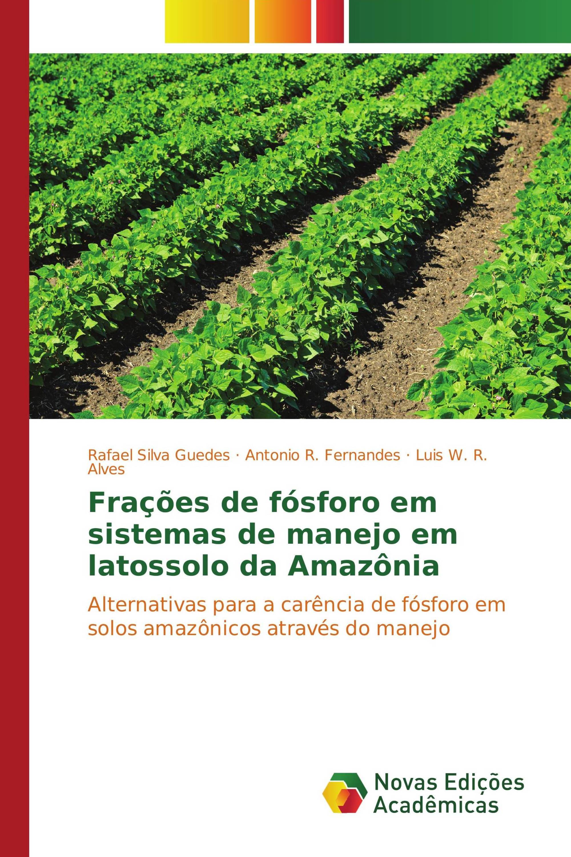 Frações de fósforo em sistemas de manejo em latossolo da Amazônia