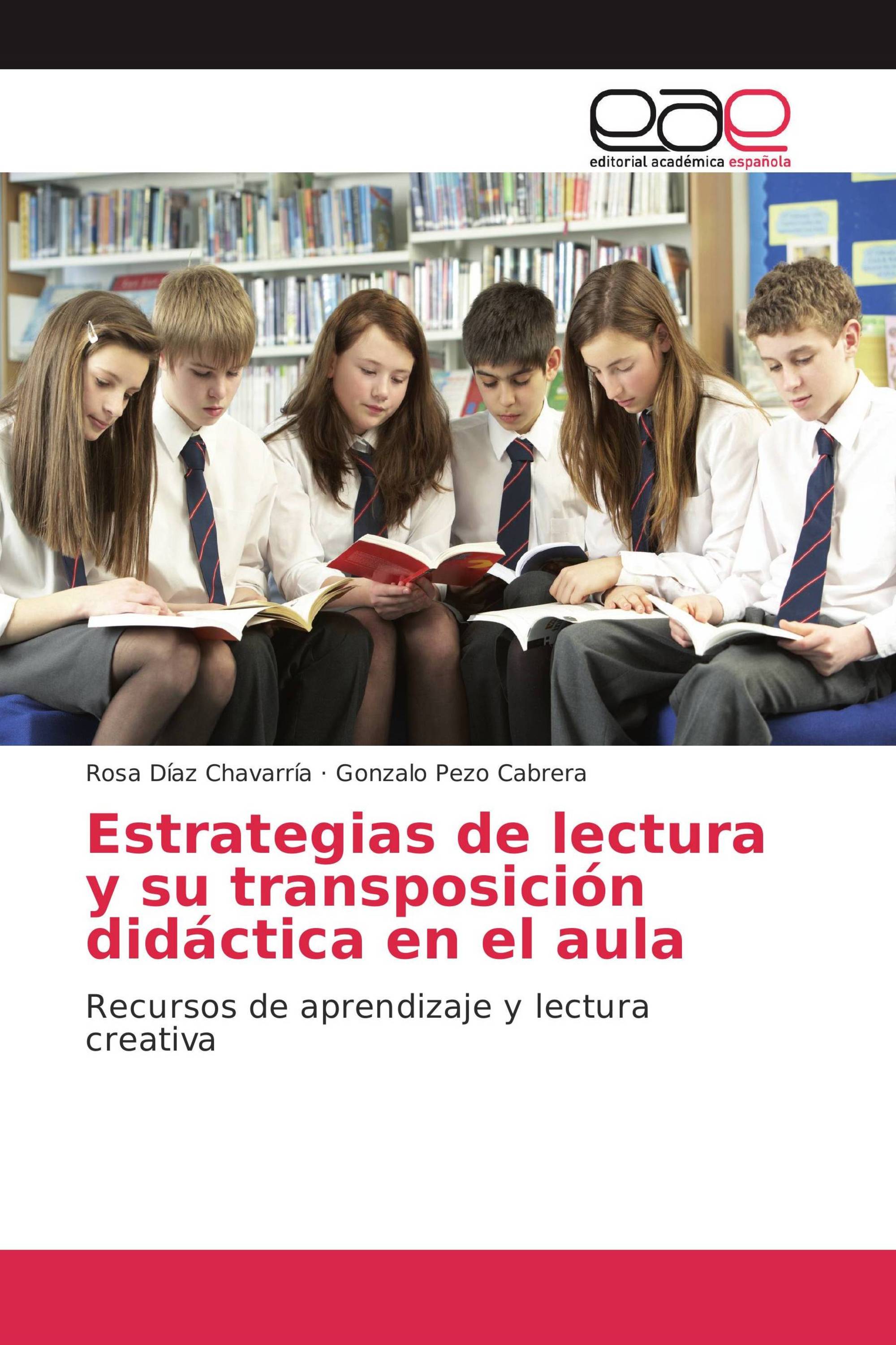 Estrategias de lectura y su transposición didáctica en el aula