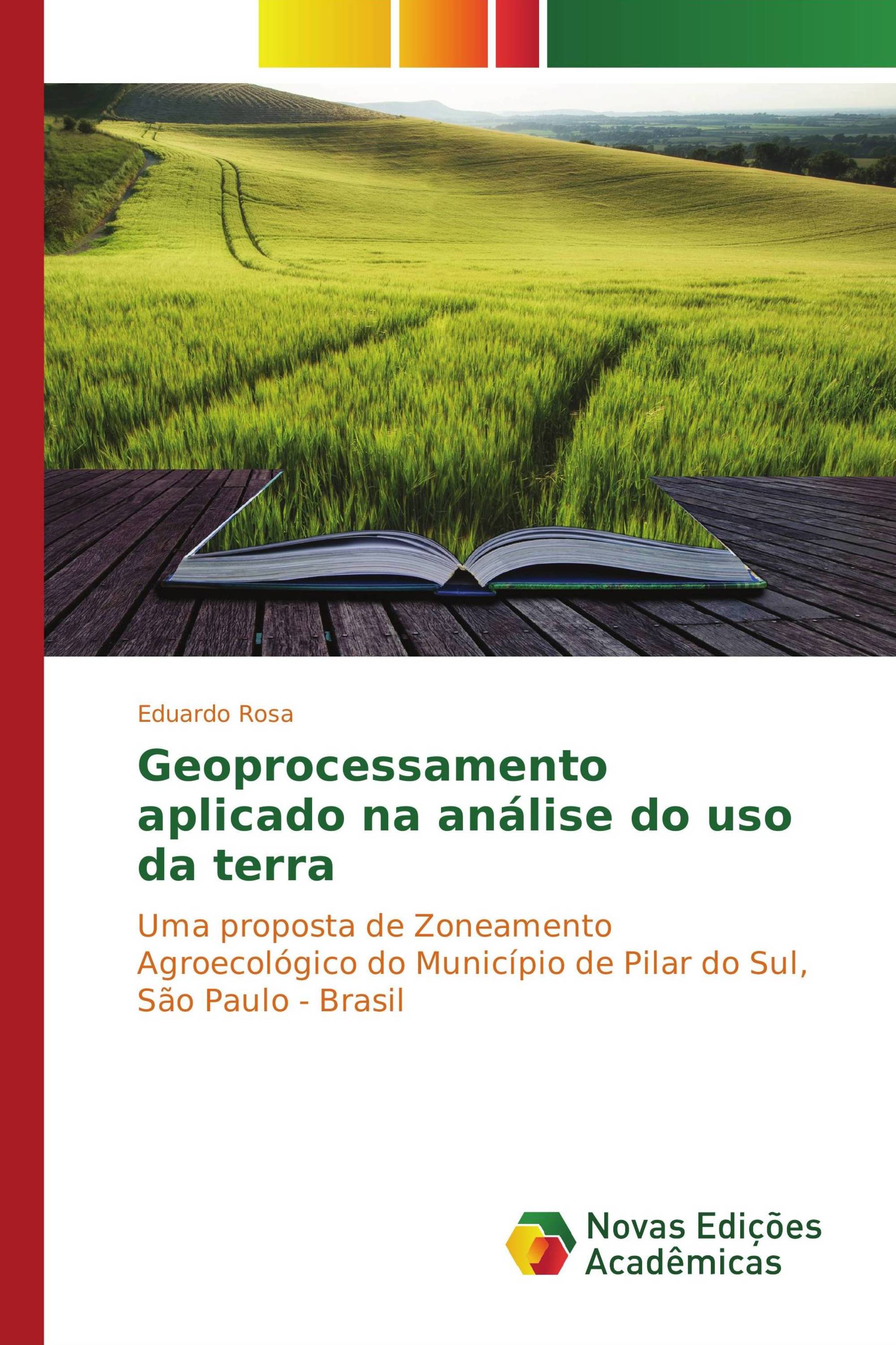 Geoprocessamento aplicado na análise do uso da terra