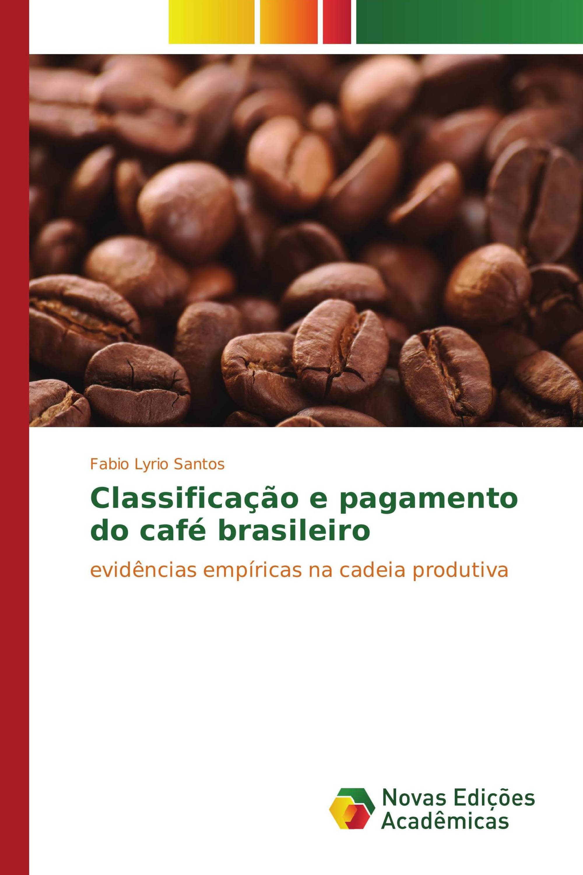 Classificação e pagamento do café brasileiro