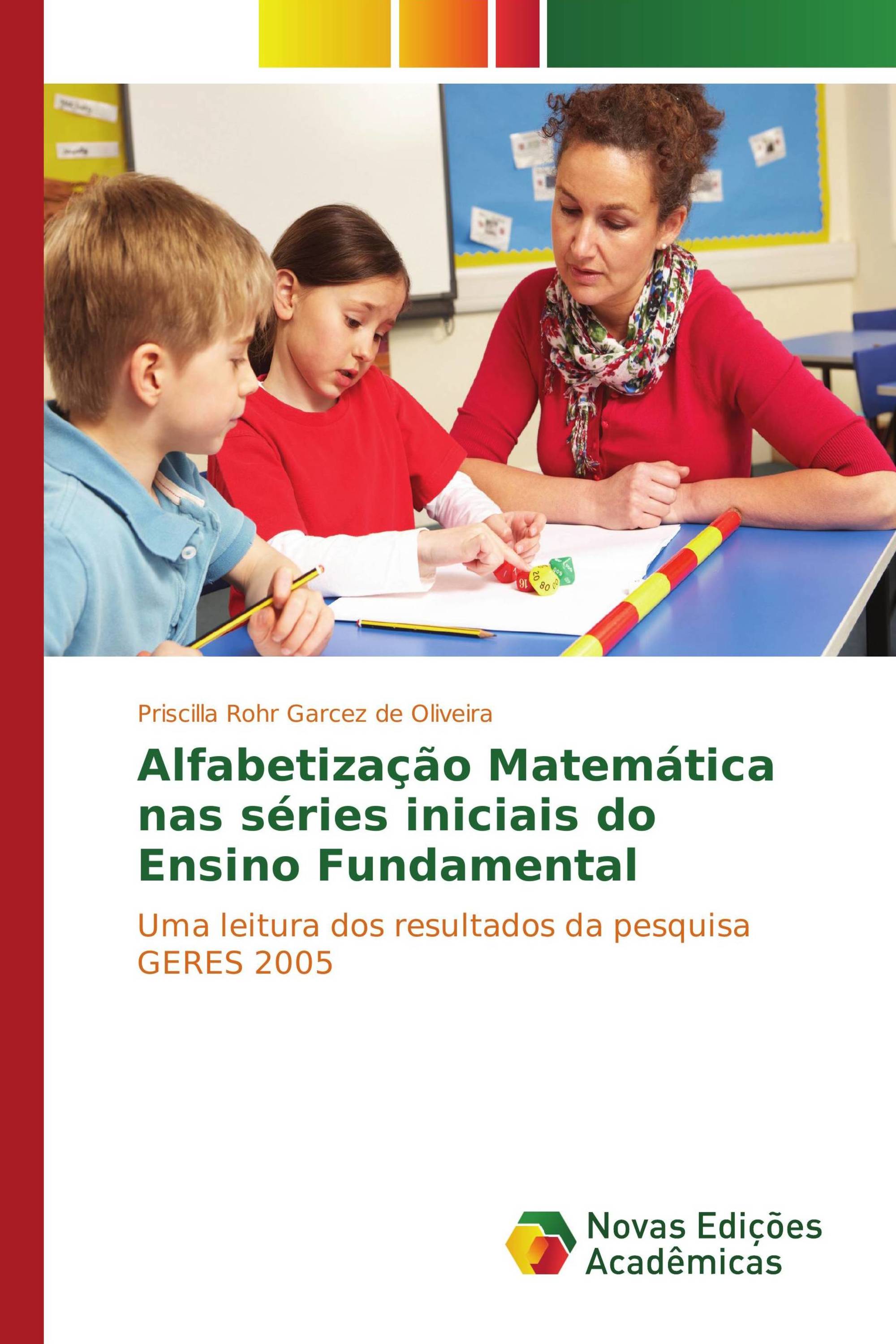 Alfabetização Matemática nas séries iniciais do Ensino Fundamental