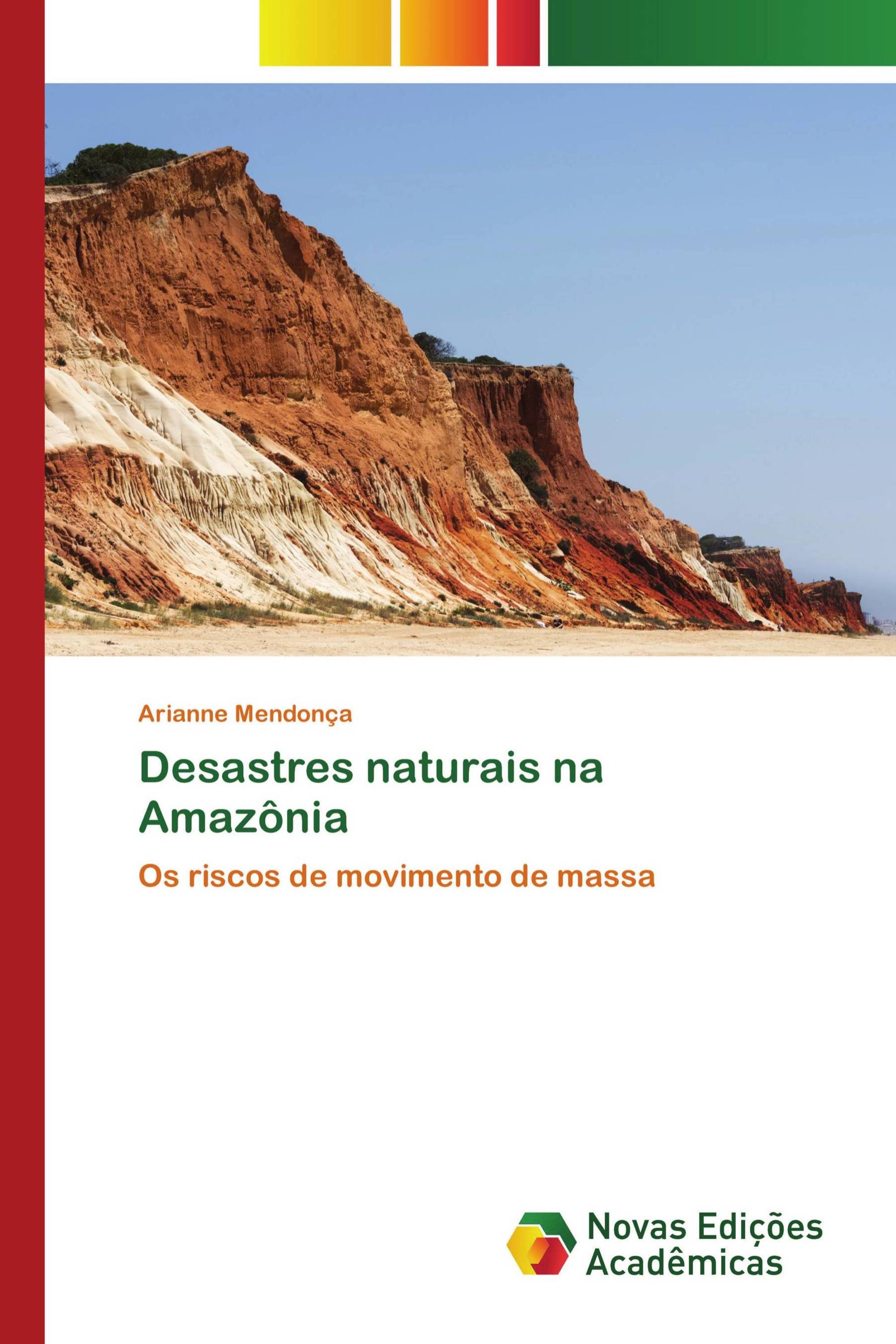 Desastres naturais na Amazônia