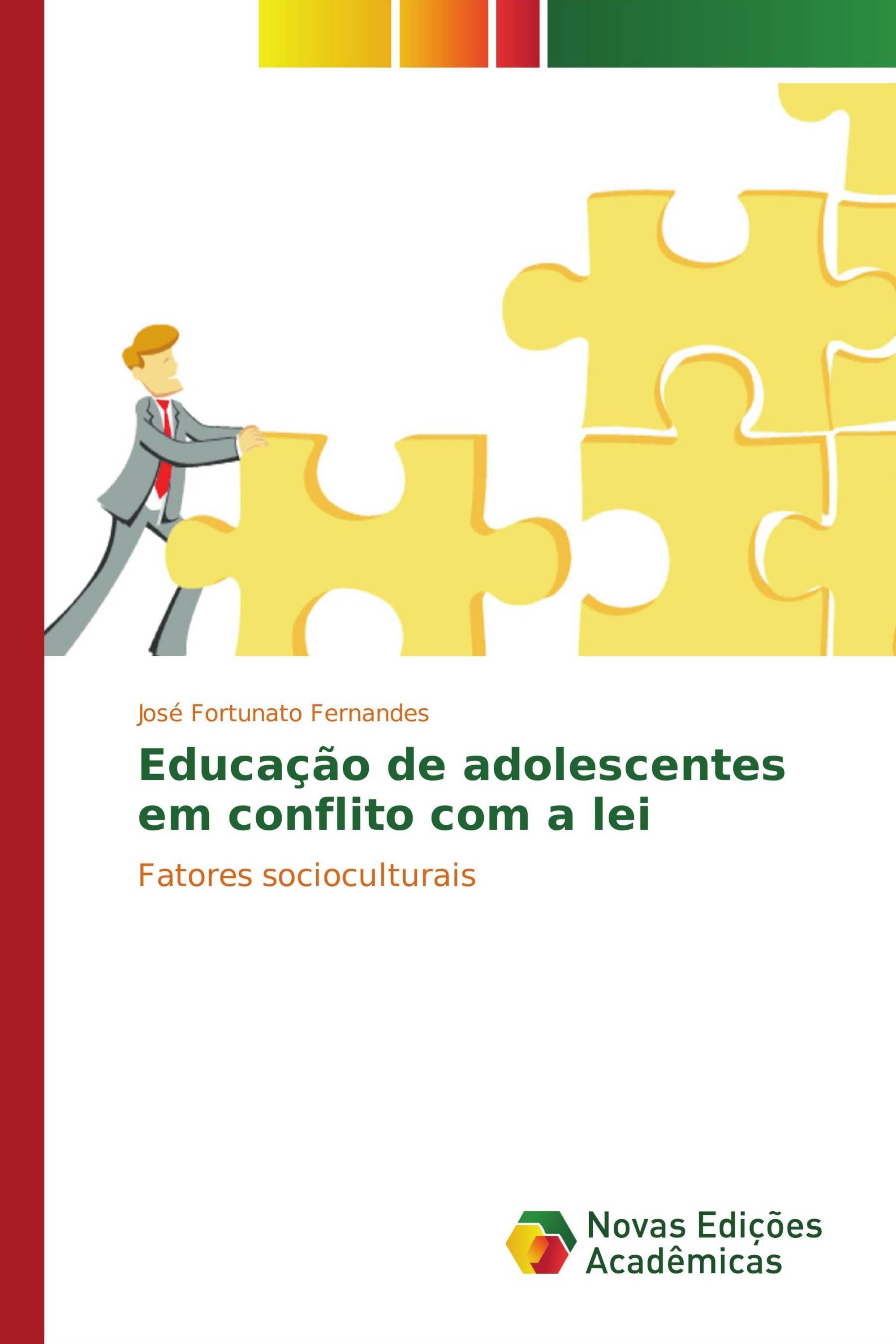 Educação de adolescentes em conflito com a lei