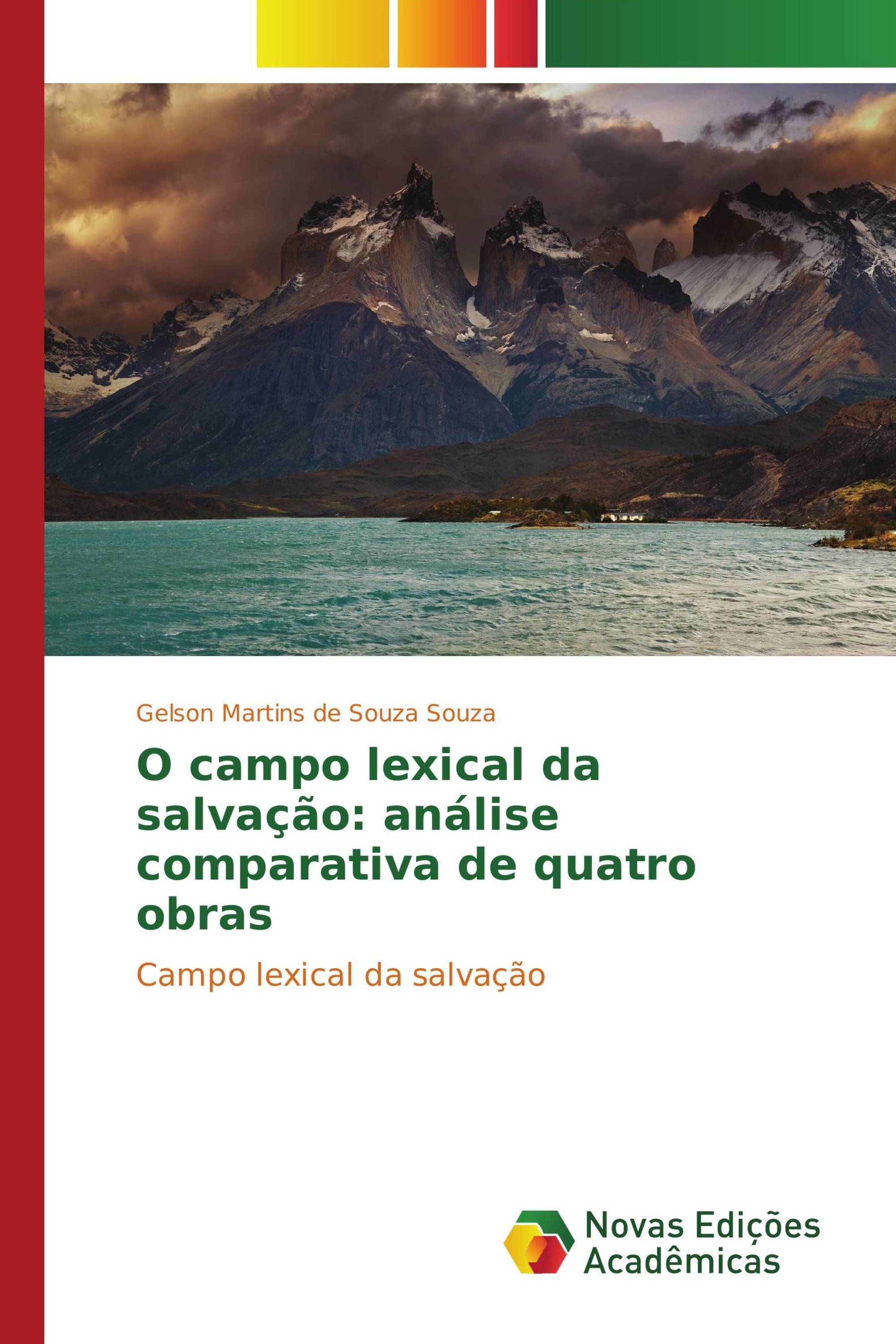 O campo lexical da salvação: análise comparativa de quatro obras