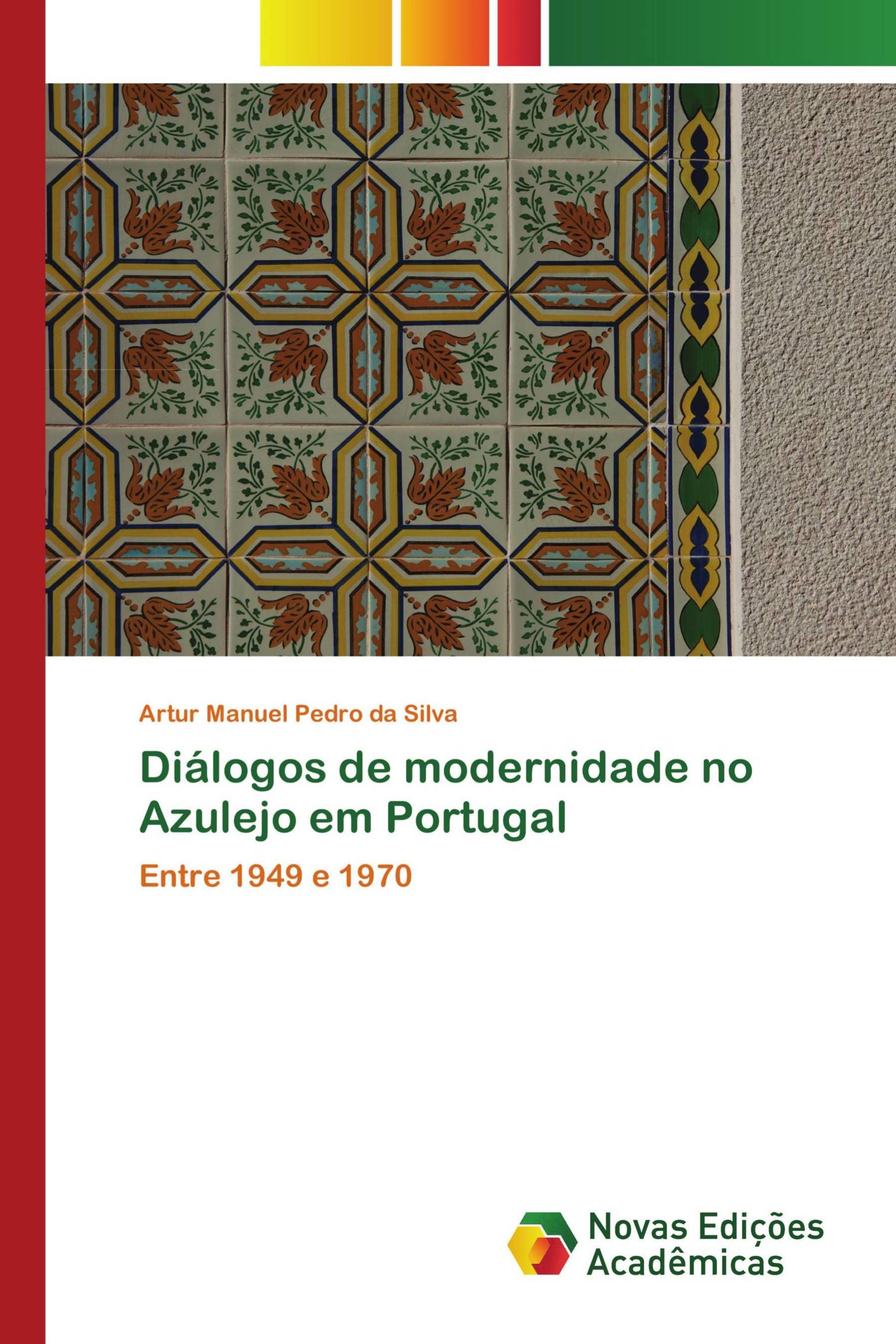 Diálogos de modernidade no Azulejo em Portugal