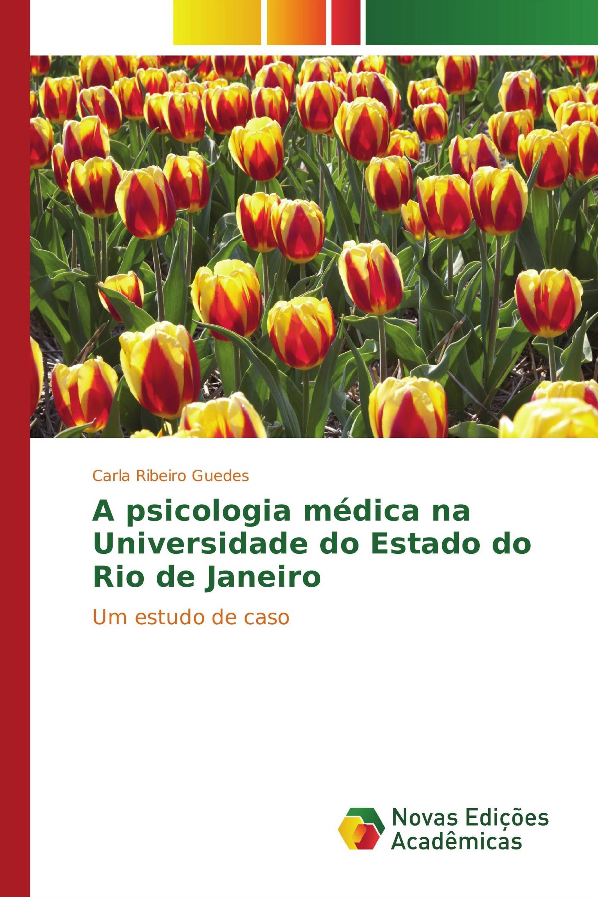 A psicologia médica na Universidade do Estado do Rio de Janeiro