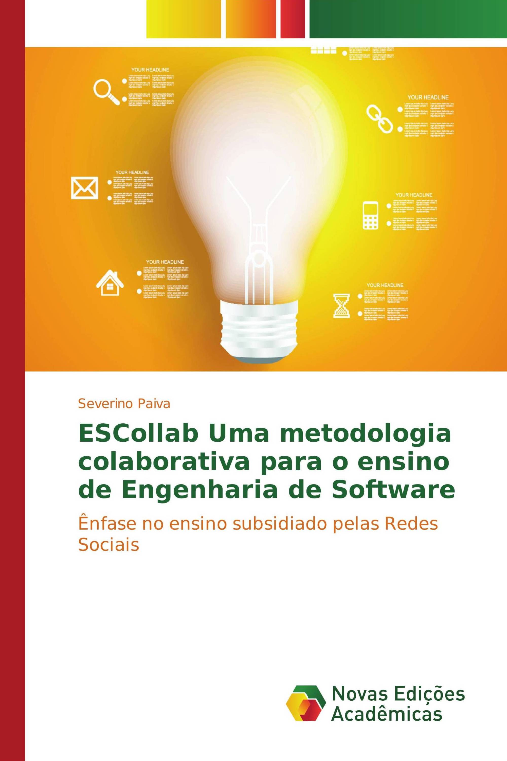 ESCollab Uma metodologia colaborativa para o ensino de Engenharia de Software