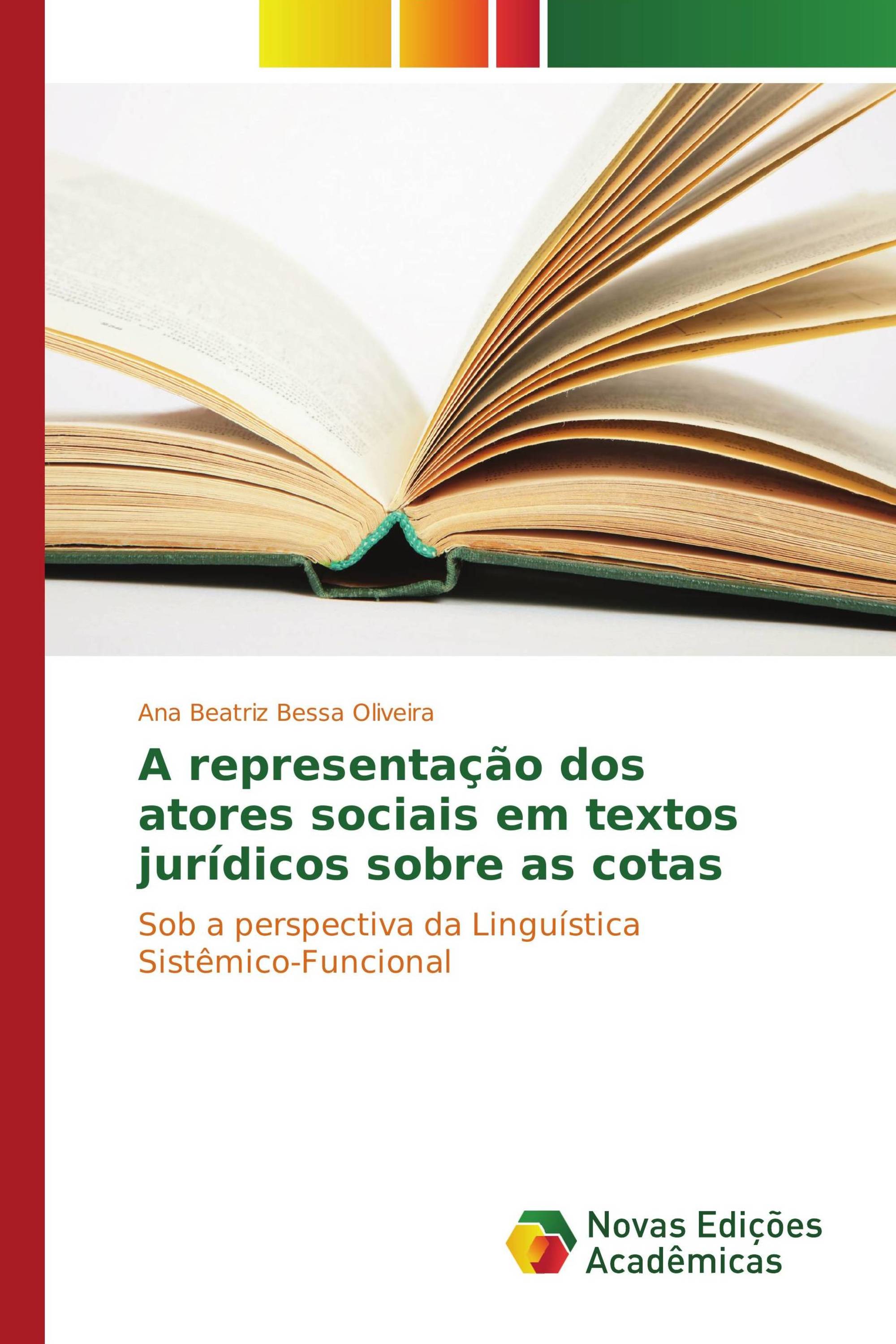 A representação dos atores sociais em textos jurídicos sobre as cotas