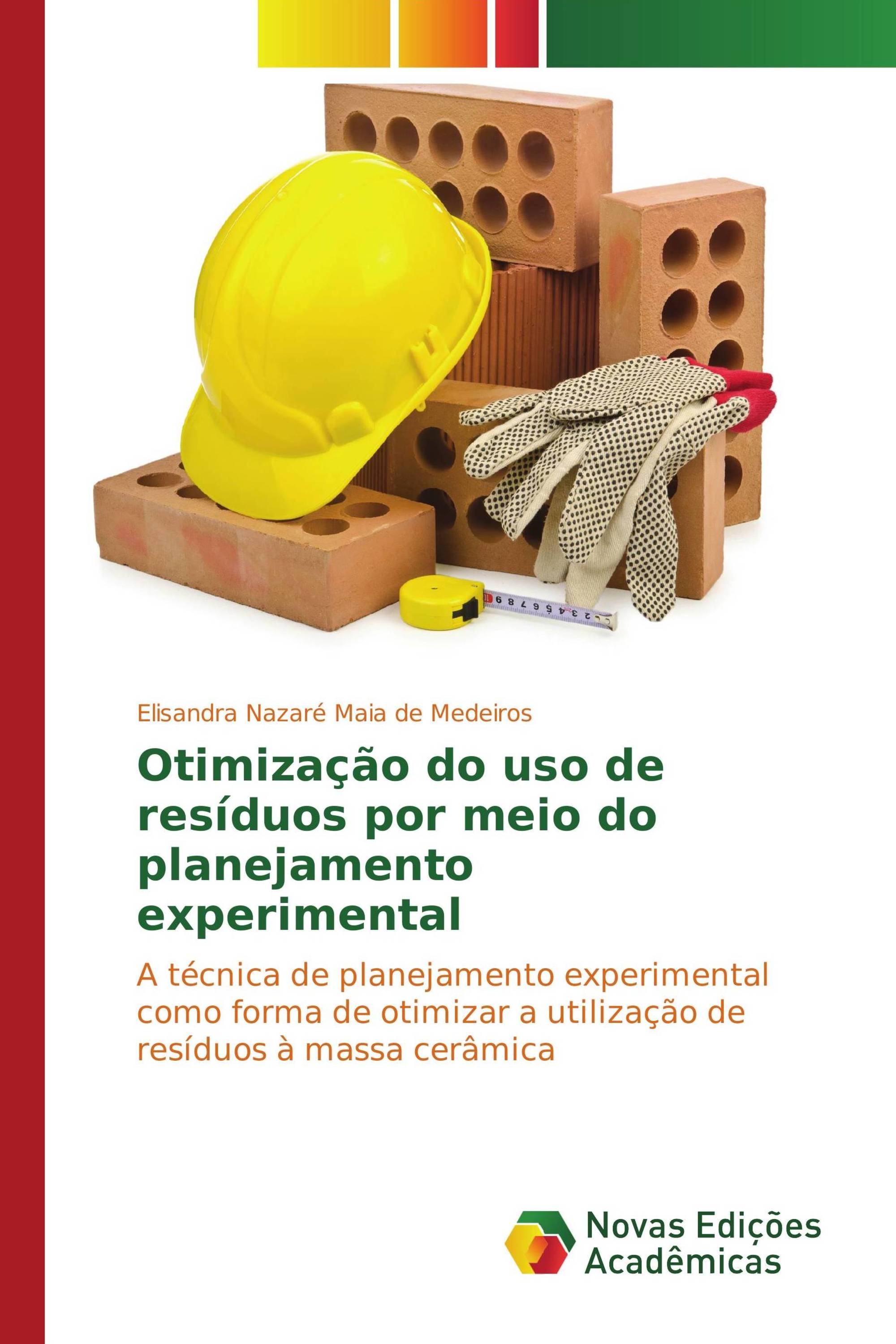 Otimização do uso de resíduos por meio do planejamento experimental