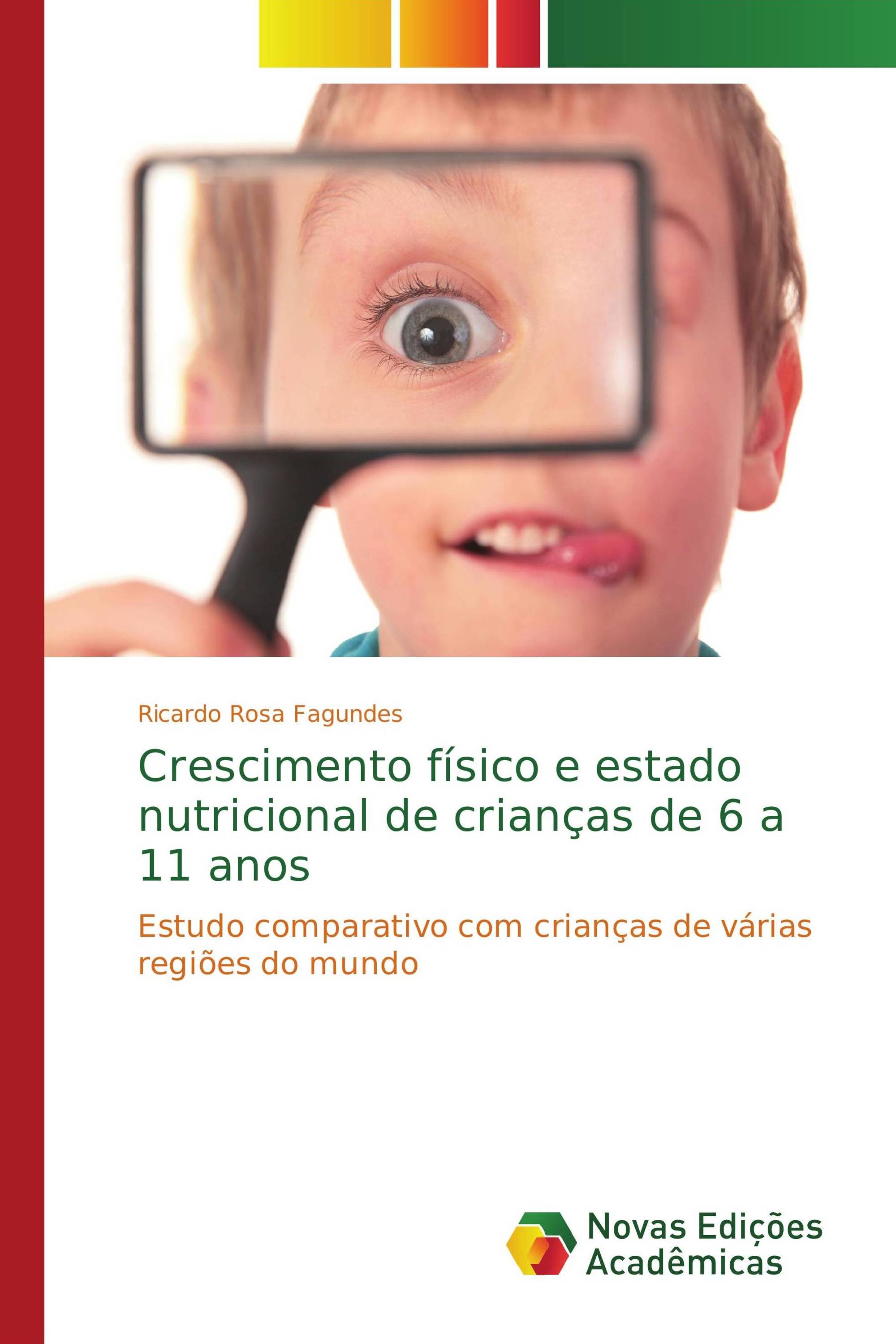 Crescimento físico e estado nutricional de crianças de 6 a 11 anos