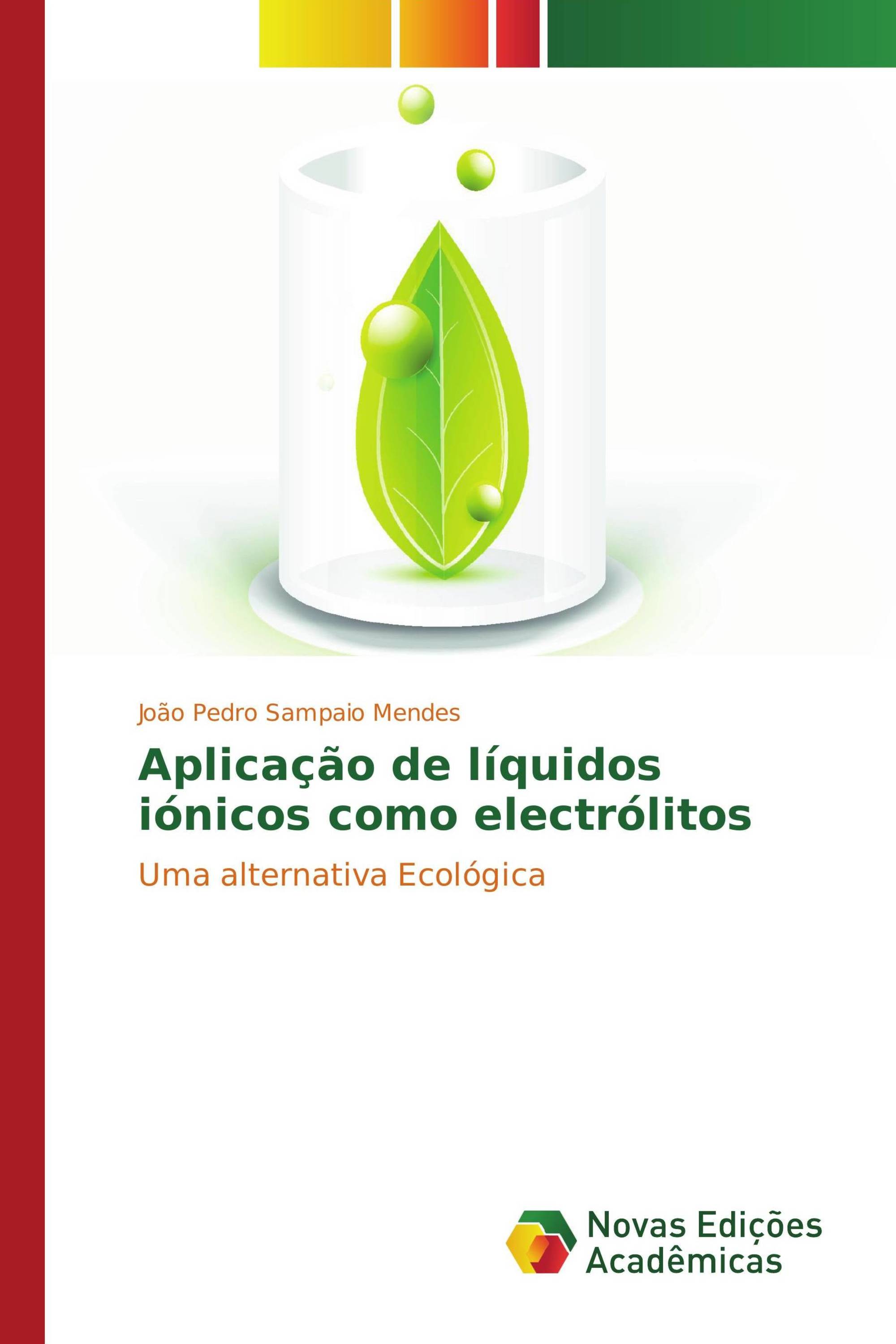 Aplicação de líquidos iónicos como electrólitos