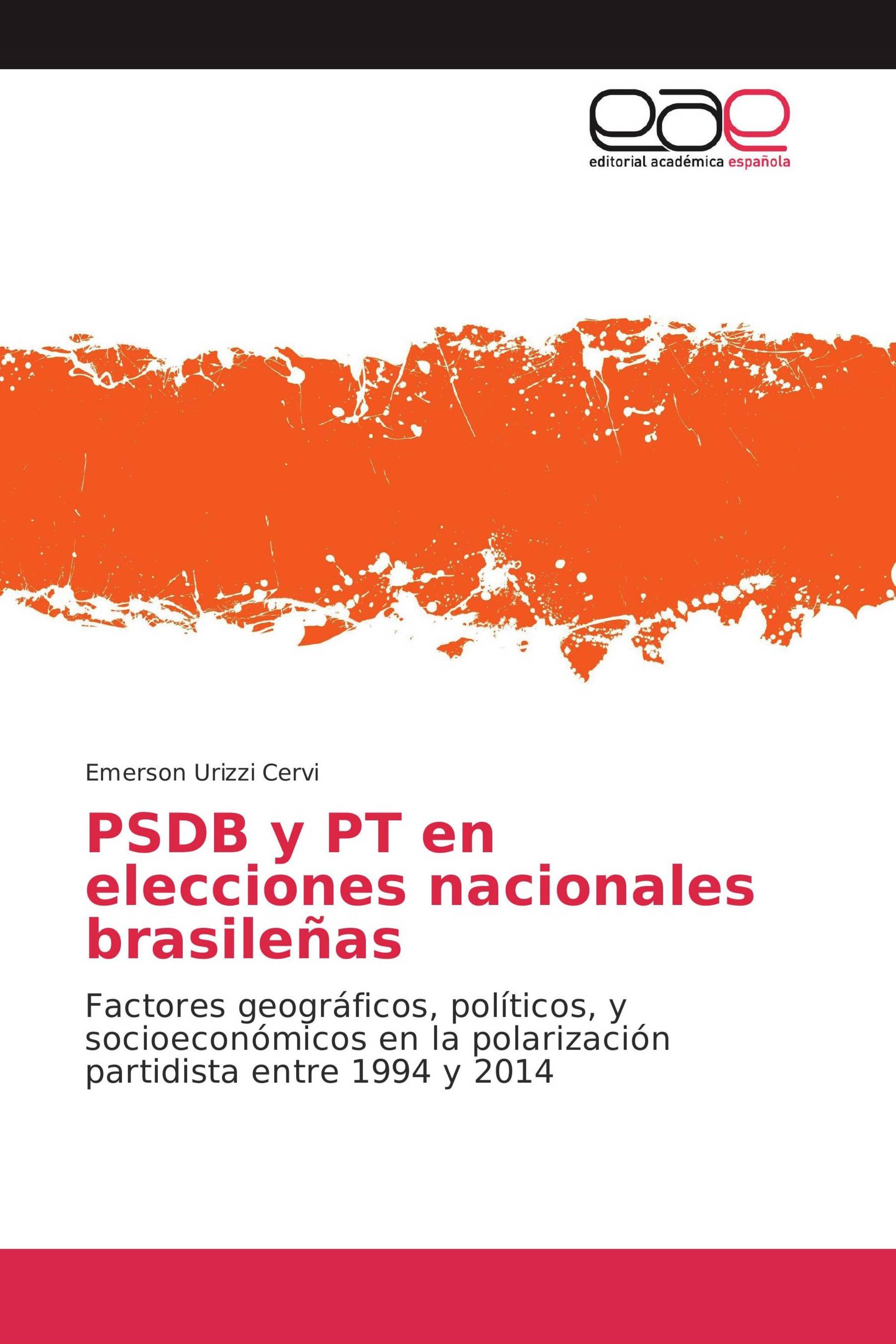 PSDB y PT en elecciones nacionales brasileñas