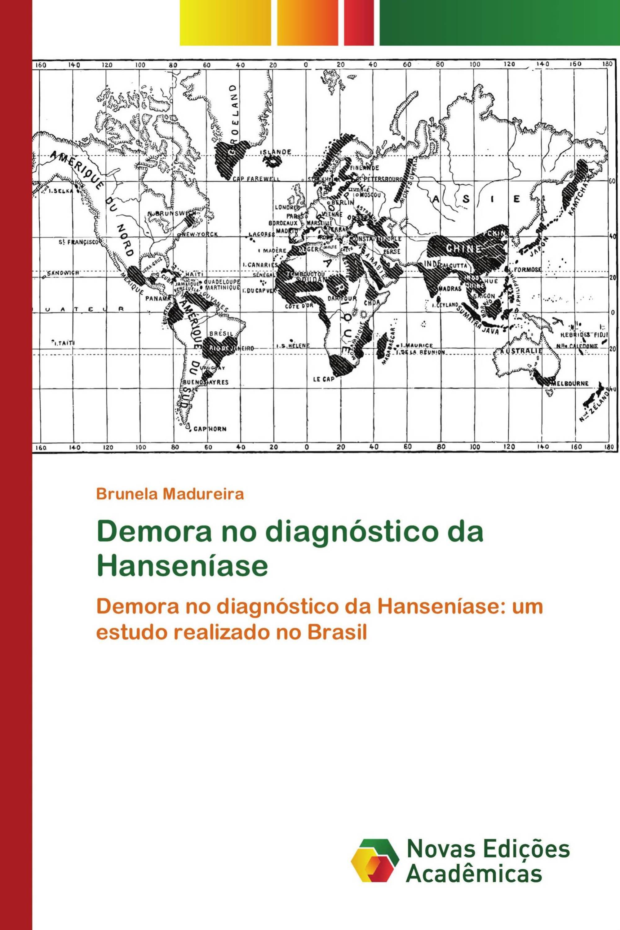 Demora no diagnóstico da Hanseníase