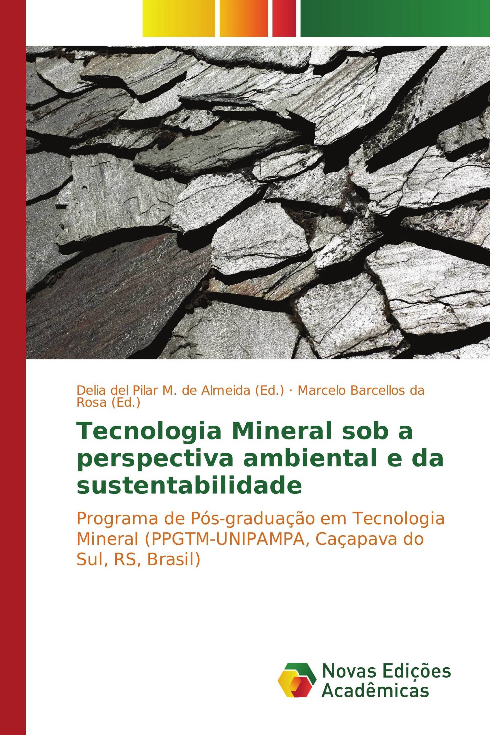 Tecnologia Mineral sob a perspectiva ambiental e da sustentabilidade