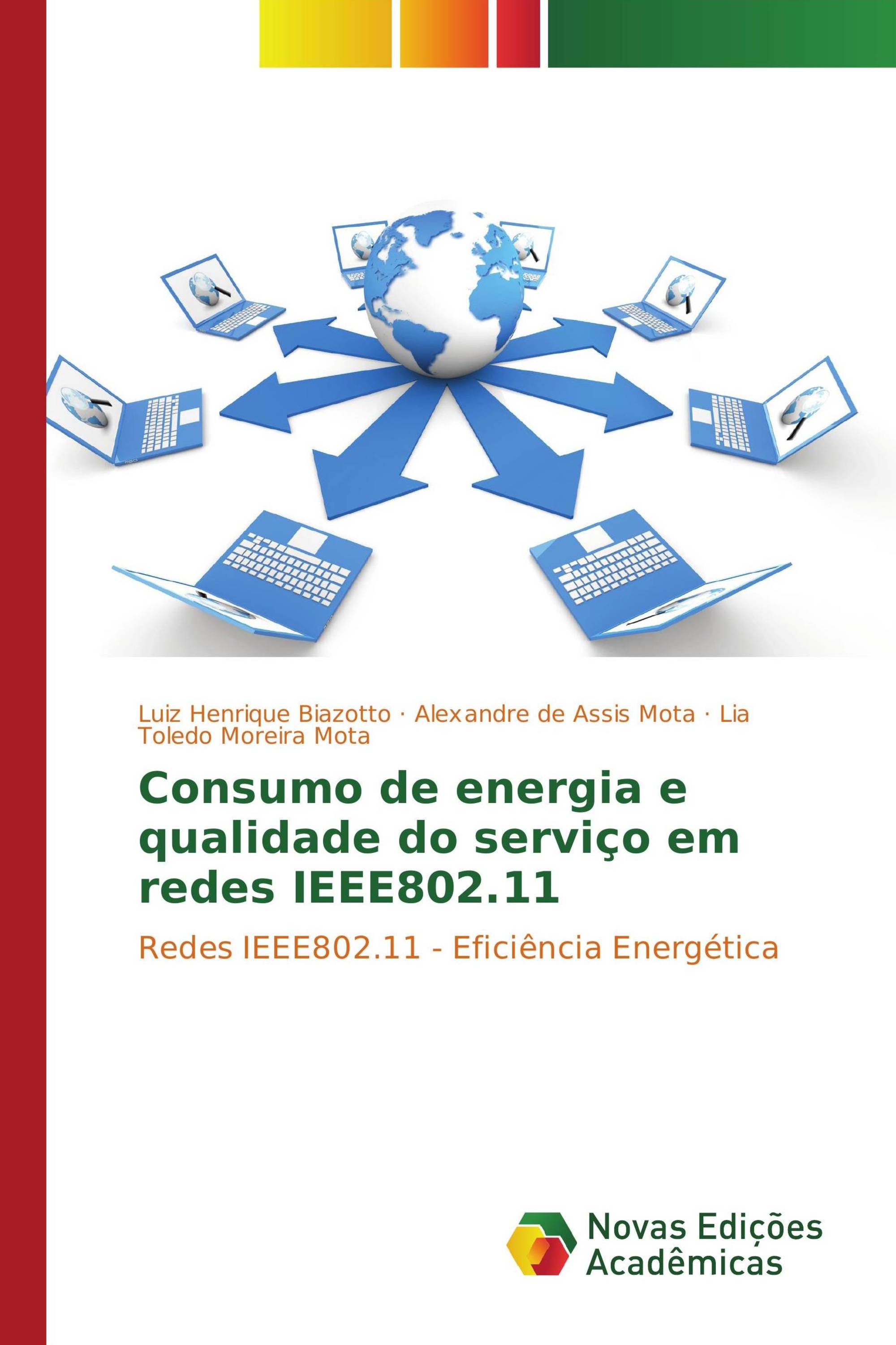 Consumo de energia e qualidade do serviço em redes IEEE802.11