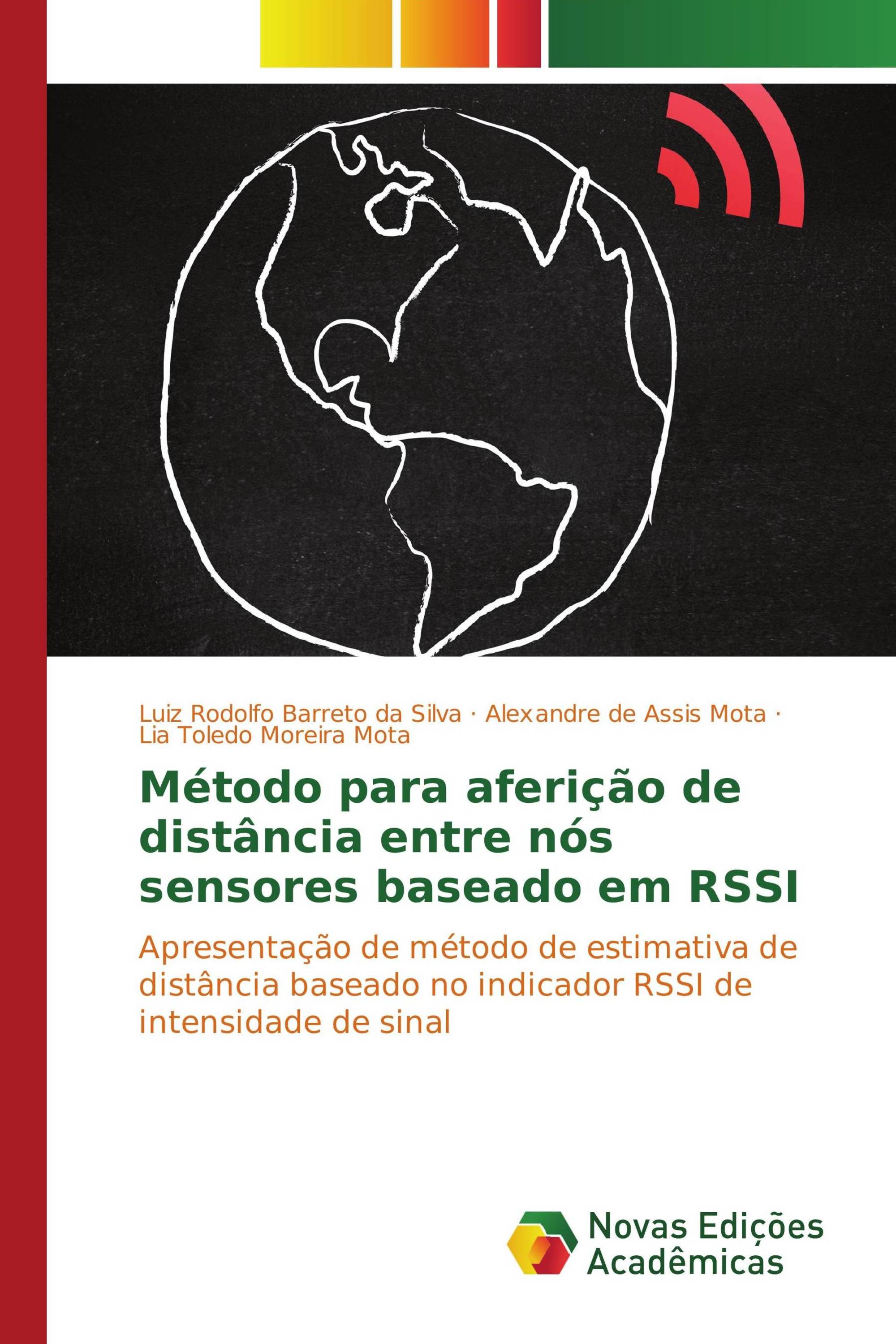 Método para aferição de distância entre nós sensores baseado em RSSI