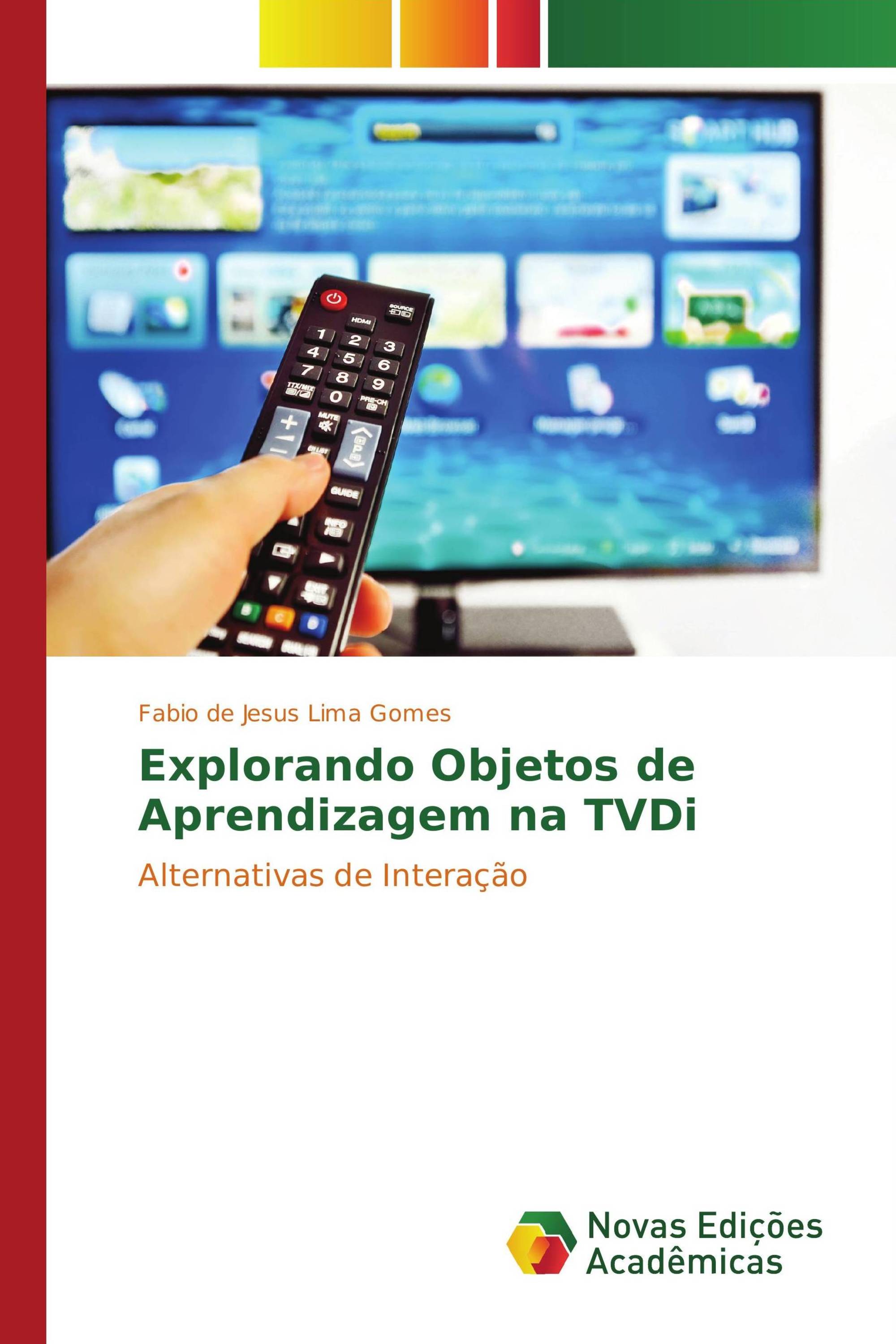 Explorando Objetos de Aprendizagem na TVDi