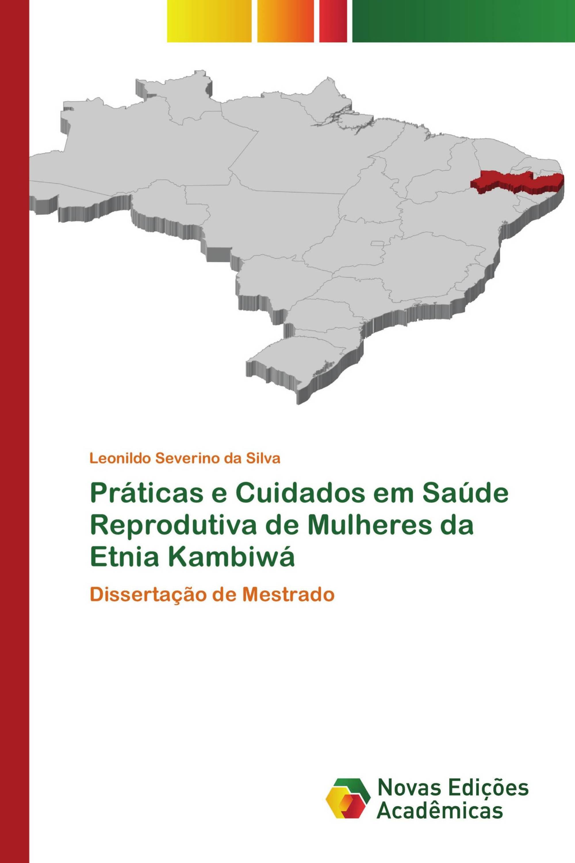 Práticas e Cuidados em Saúde Reprodutiva de Mulheres da Etnia Kambiwá