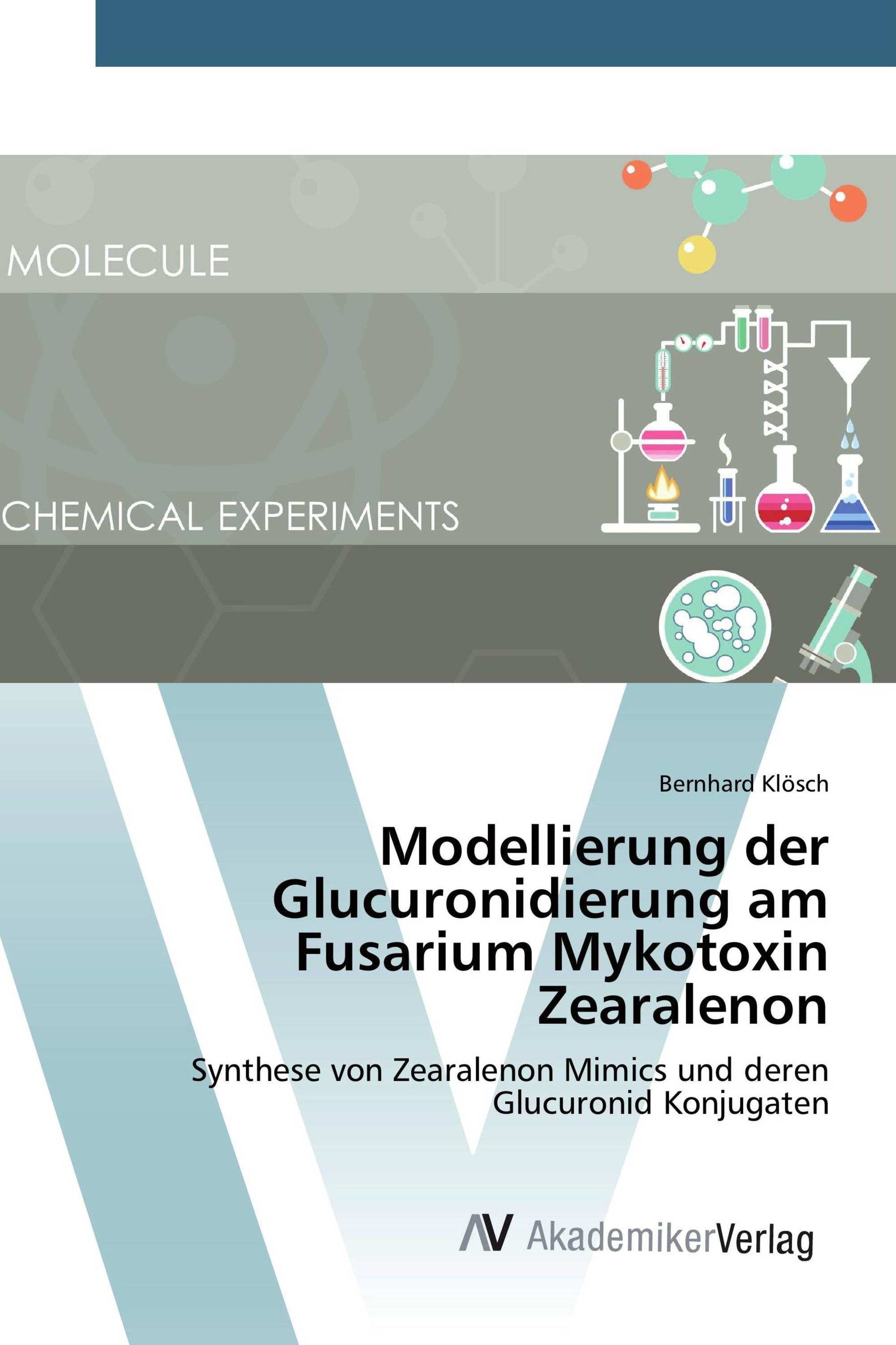 Modellierung der Glucuronidierung am Fusarium Mykotoxin Zearalenon