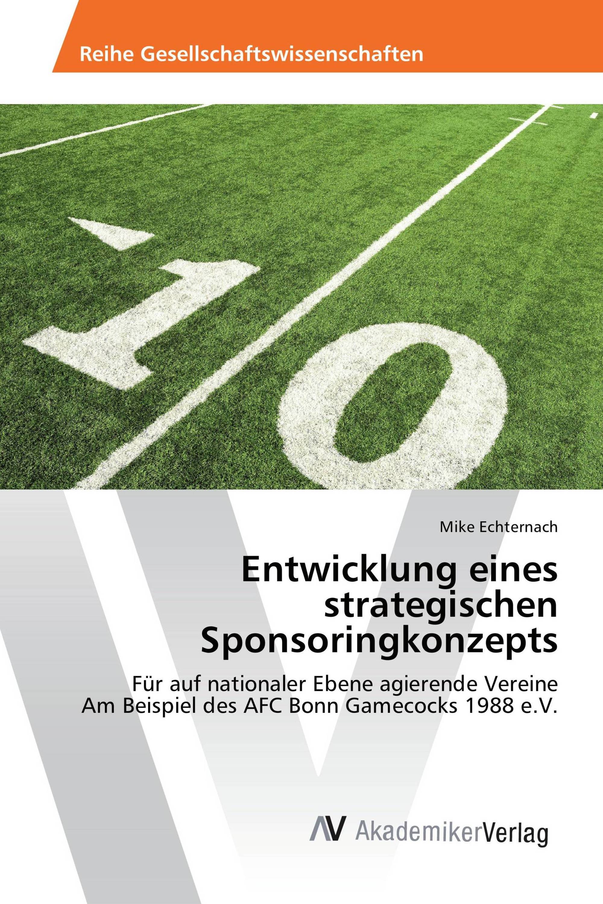 Entwicklung eines strategischen Sponsoringkonzepts