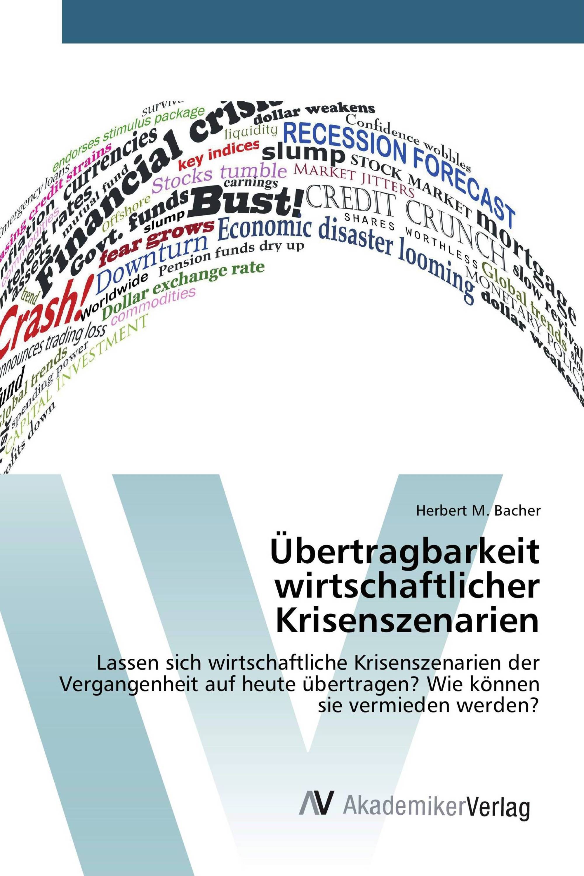 Übertragbarkeit wirtschaftlicher Krisenszenarien