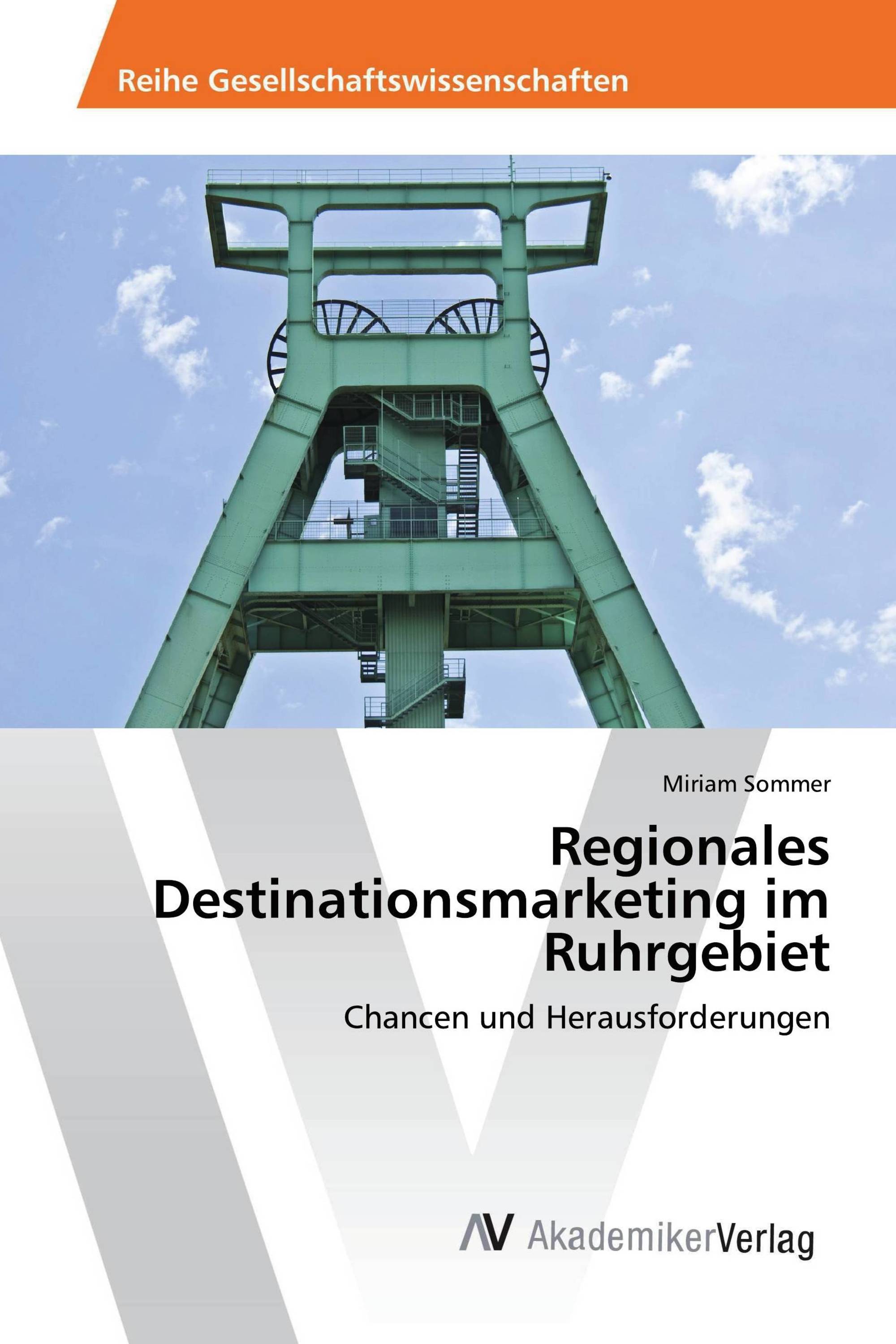 Regionales Destinationsmarketing im Ruhrgebiet