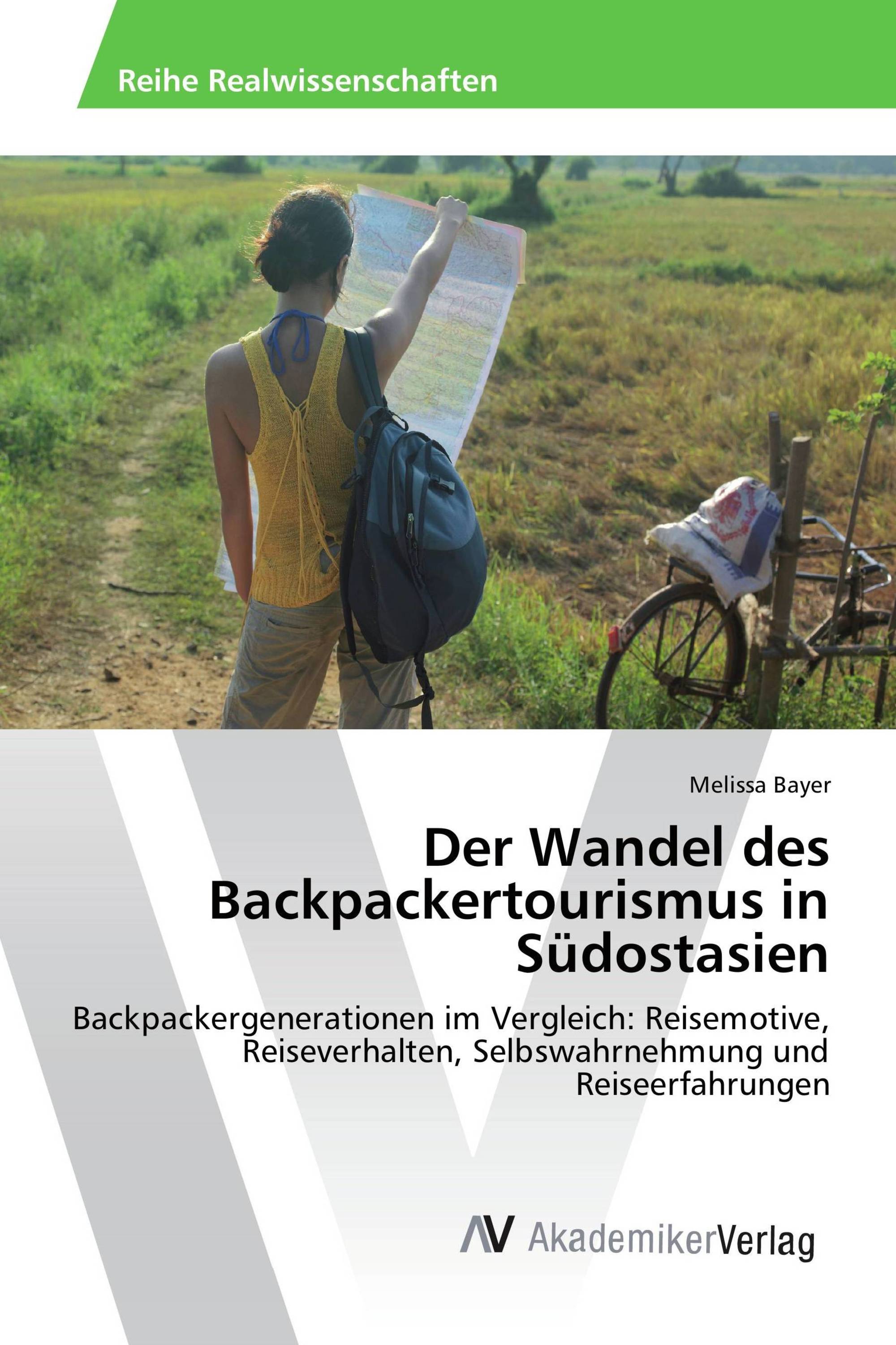 Der Wandel des Backpackertourismus in Südostasien