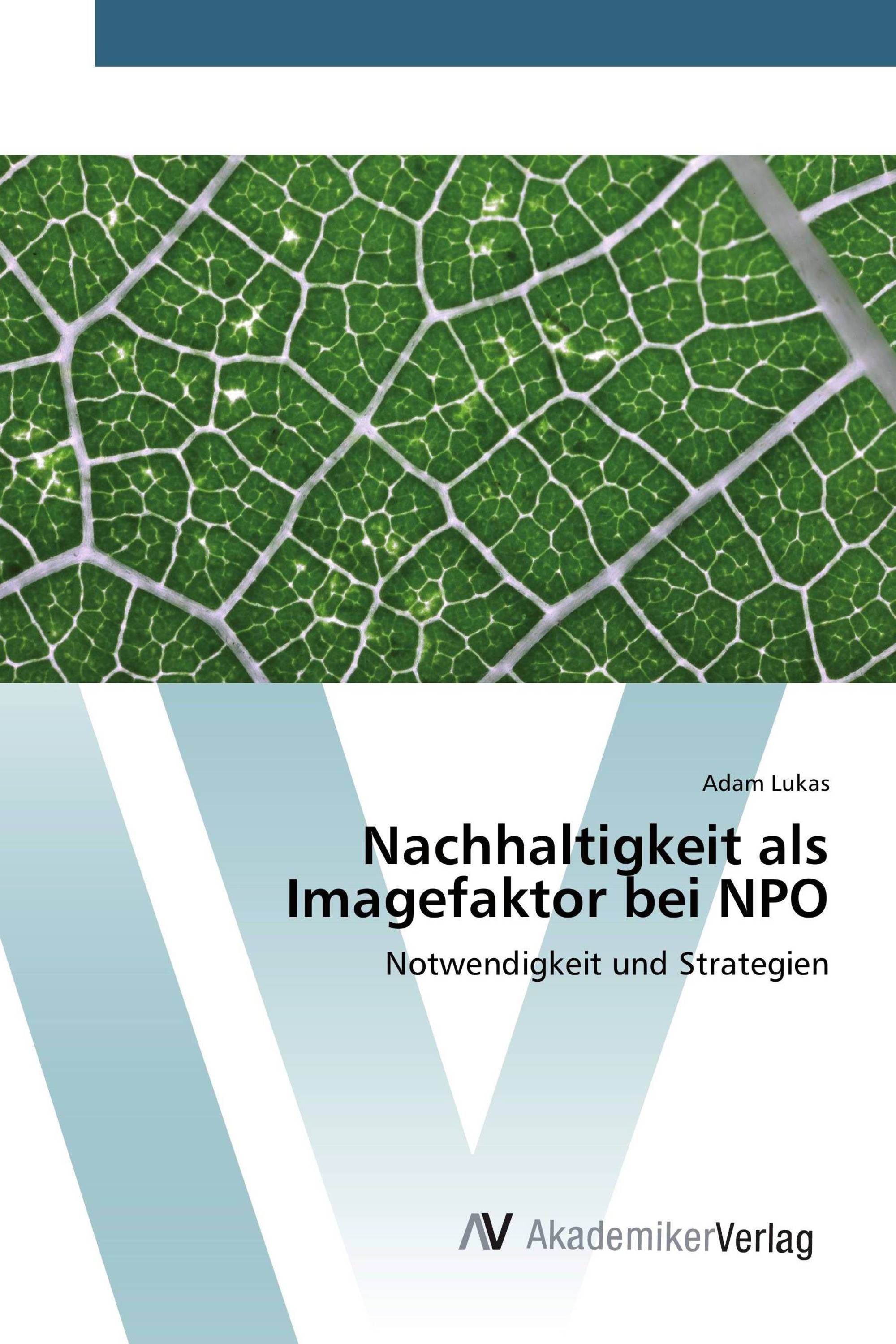 Nachhaltigkeit als Imagefaktor bei NPO