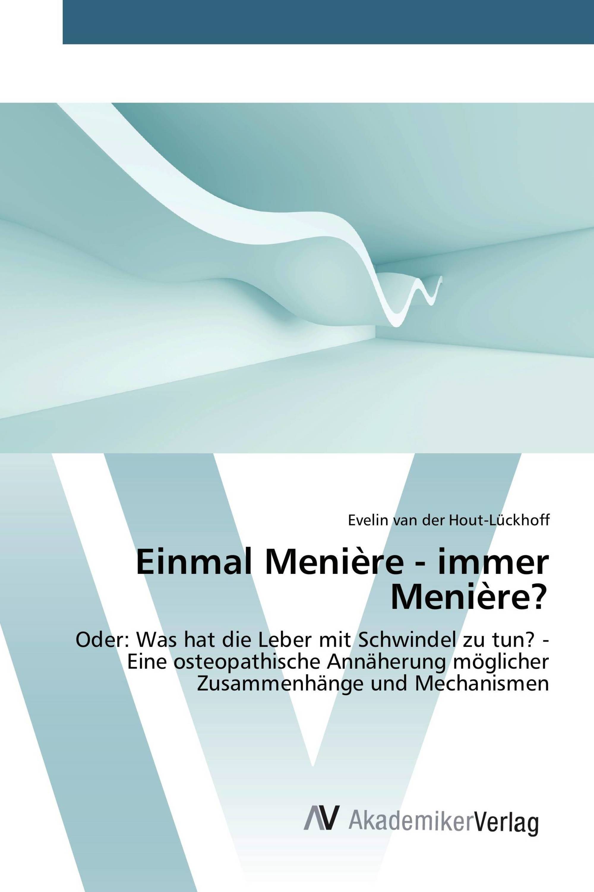 Einmal Menière - immer Menière?