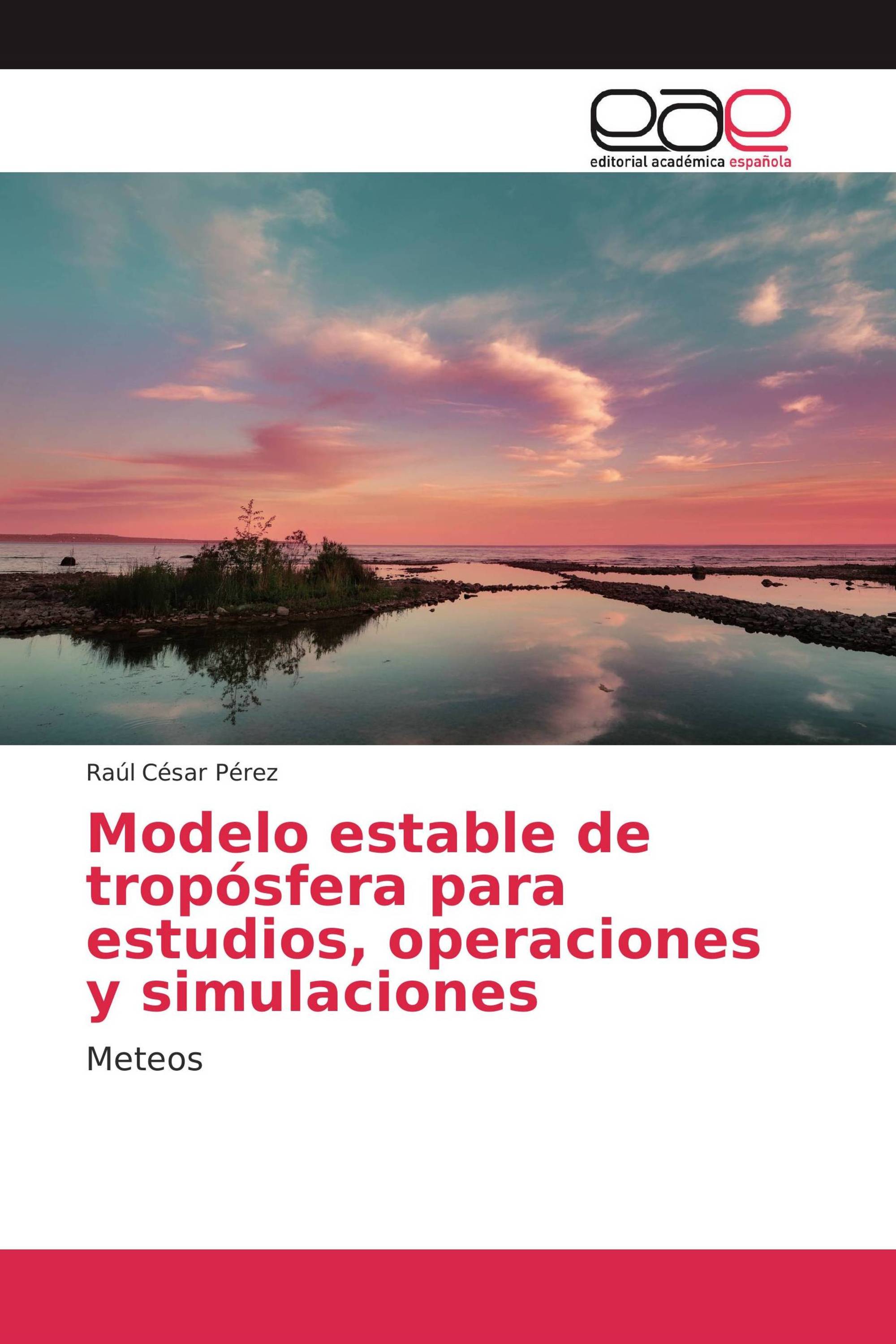 Modelo estable de tropósfera para estudios, operaciones y simulaciones