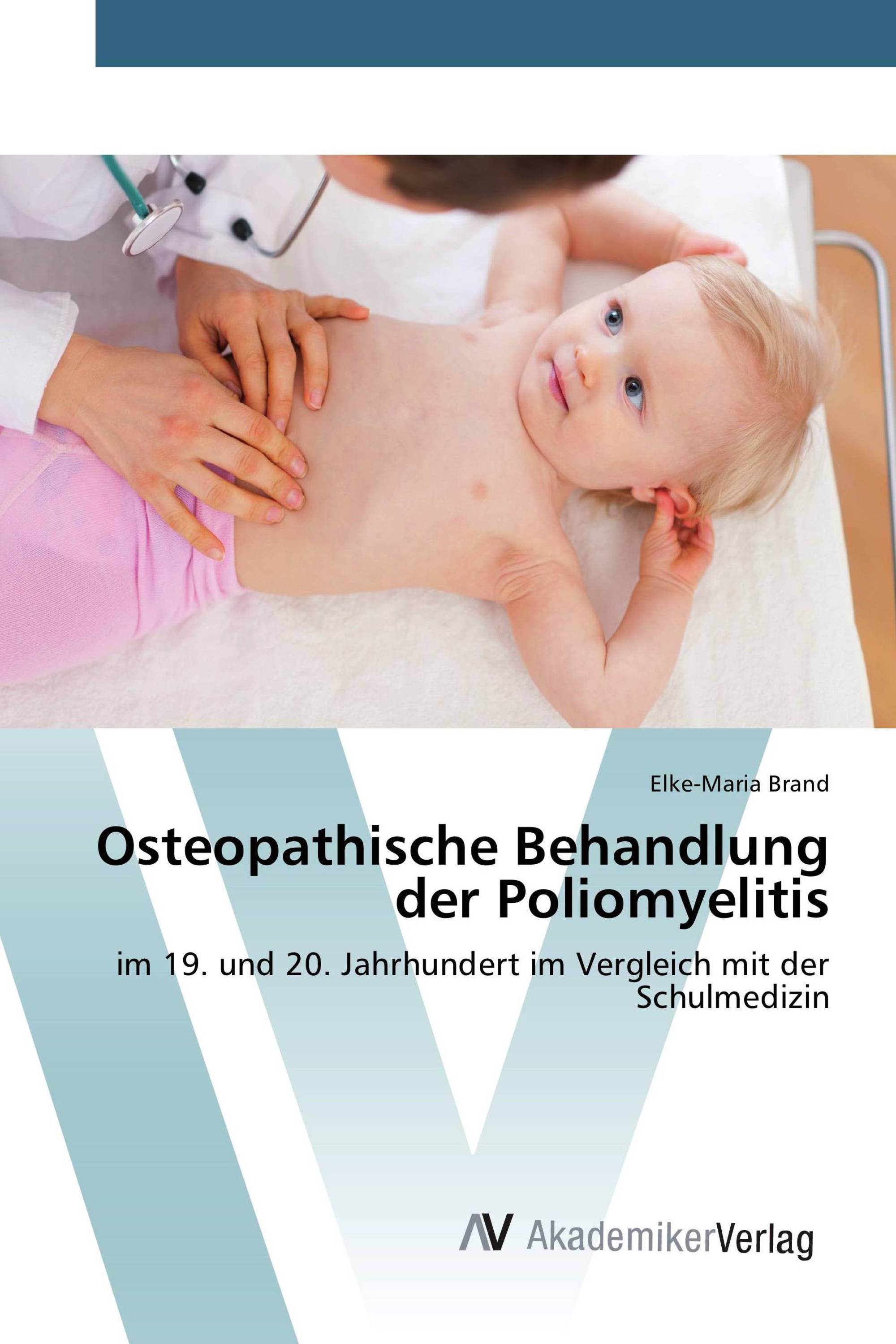 Osteopathische Behandlung der Poliomyelitis