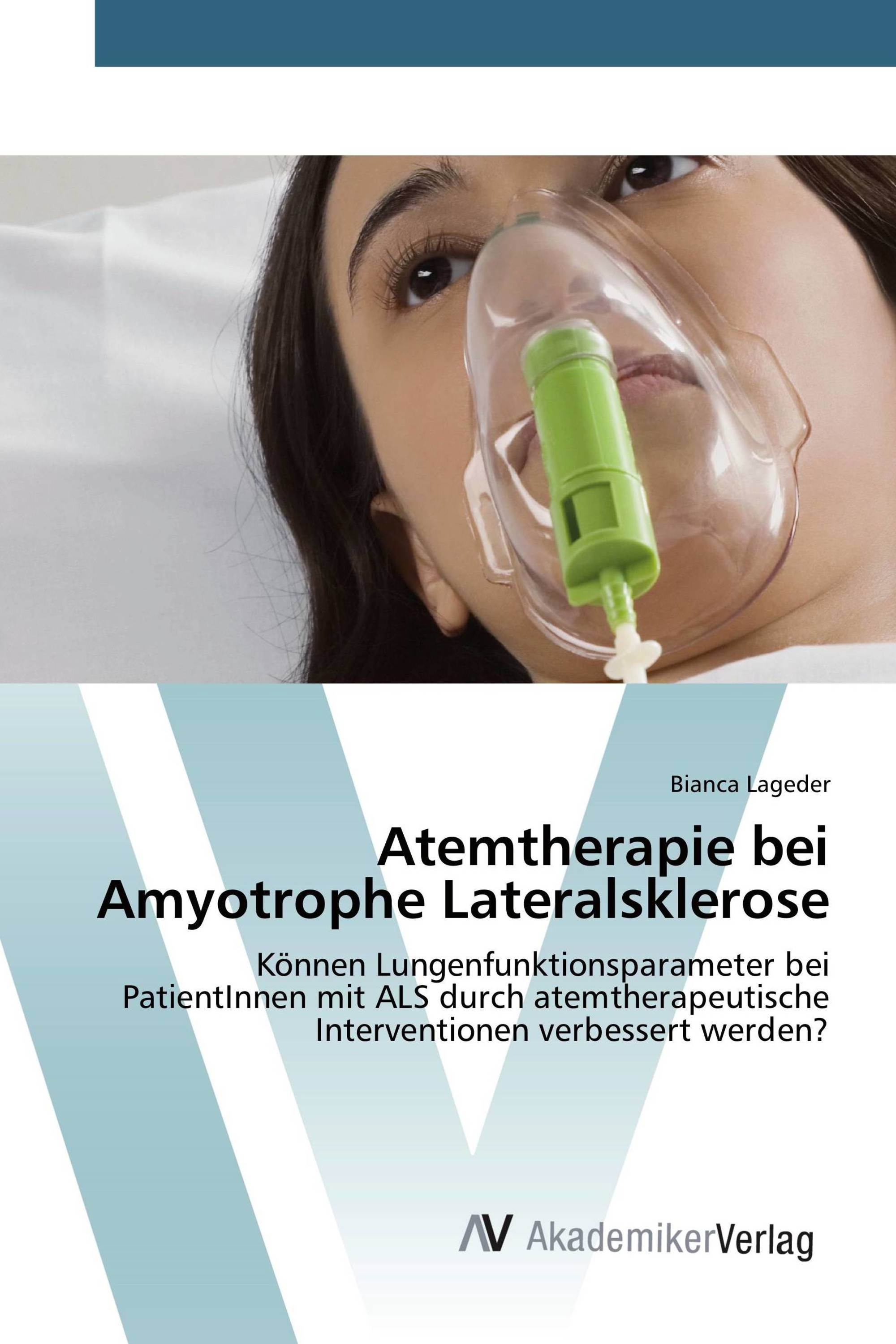 Atemtherapie bei Amyotrophe Lateralsklerose