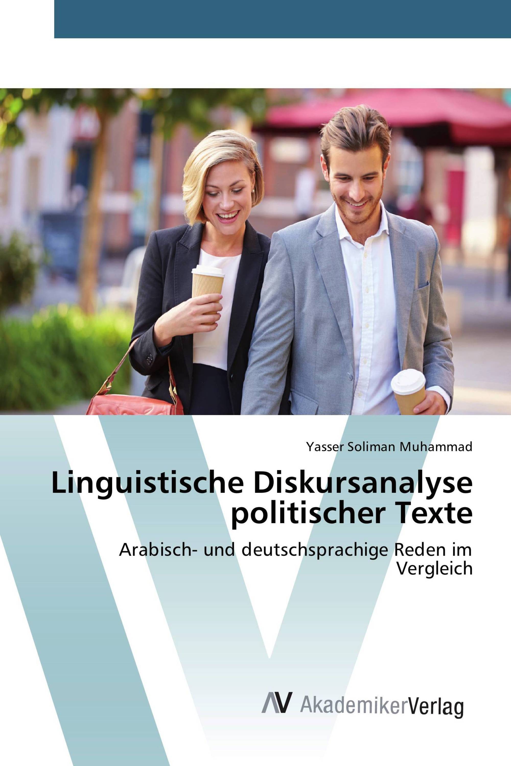 Linguistische Diskursanalyse politischer Texte