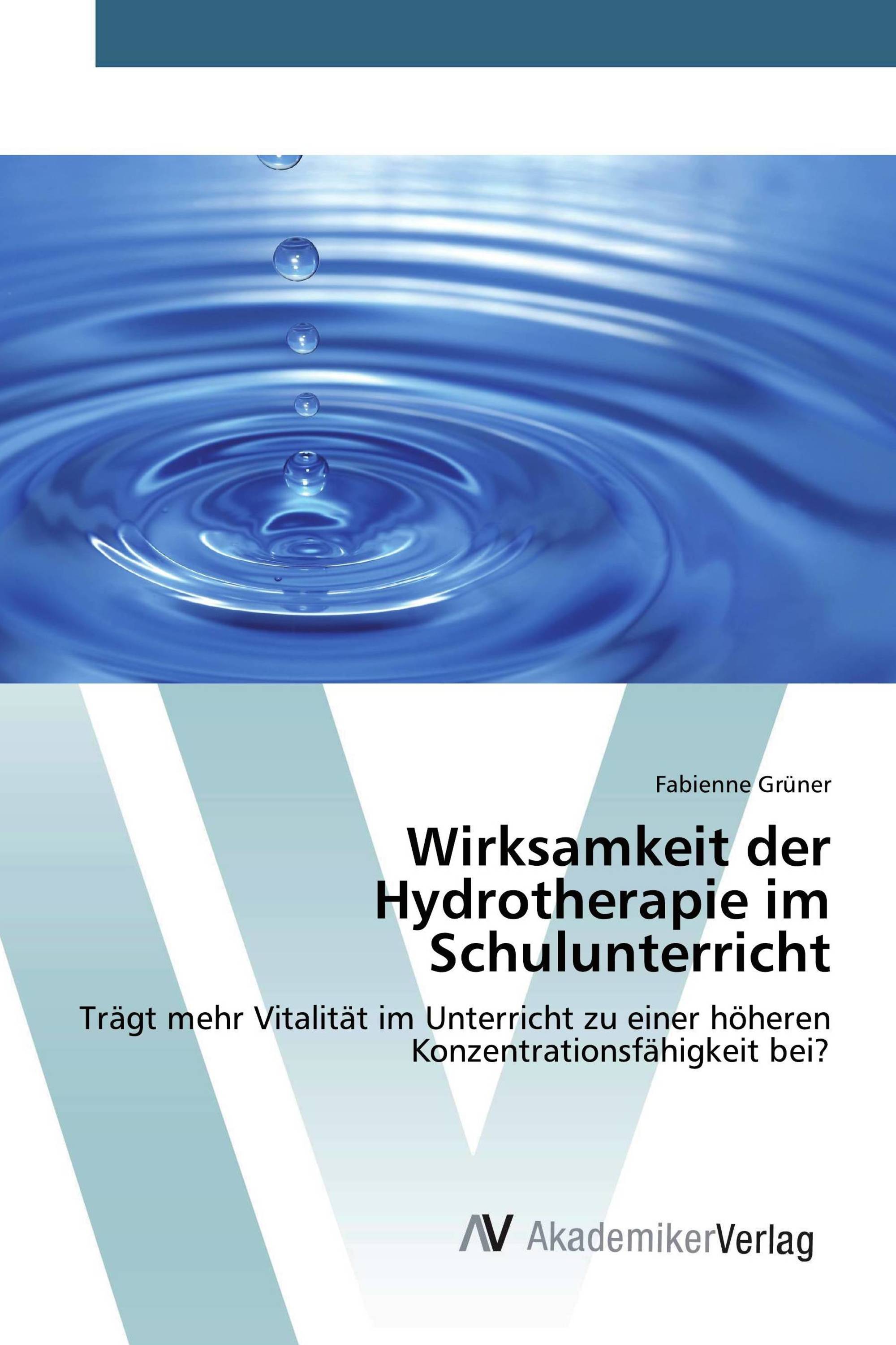 Wirksamkeit der Hydrotherapie im Schulunterricht