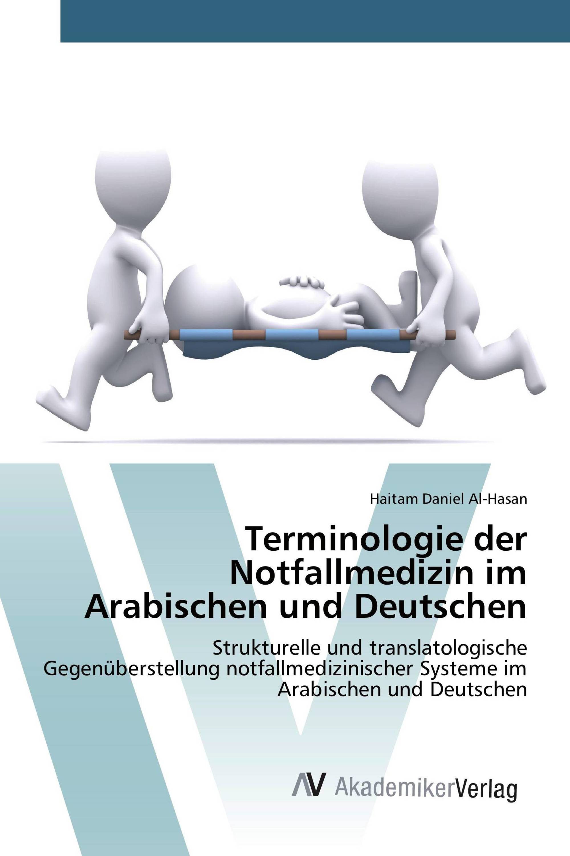 Terminologie der Notfallmedizin im Arabischen und Deutschen