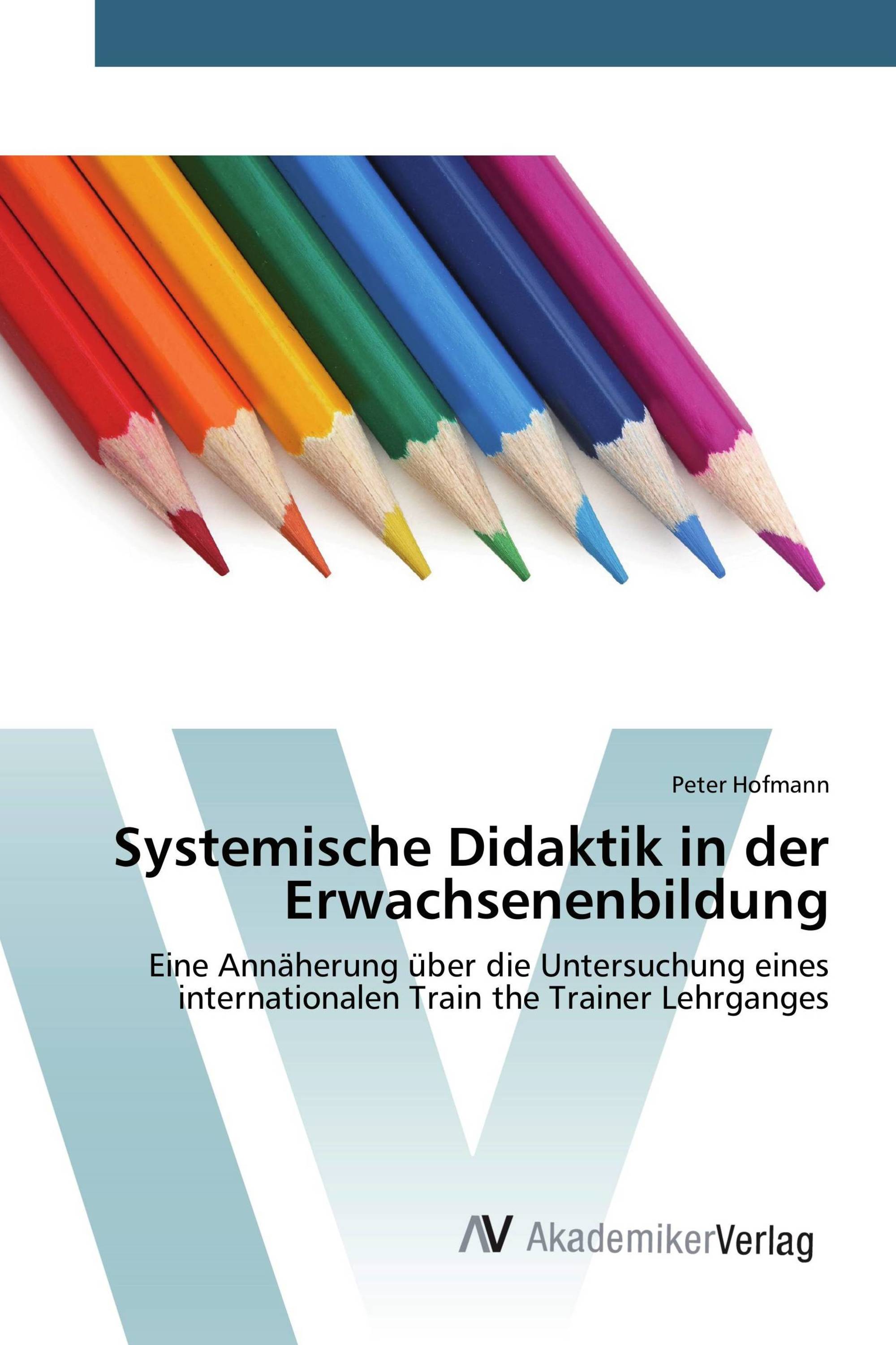 Systemische Didaktik in der Erwachsenenbildung