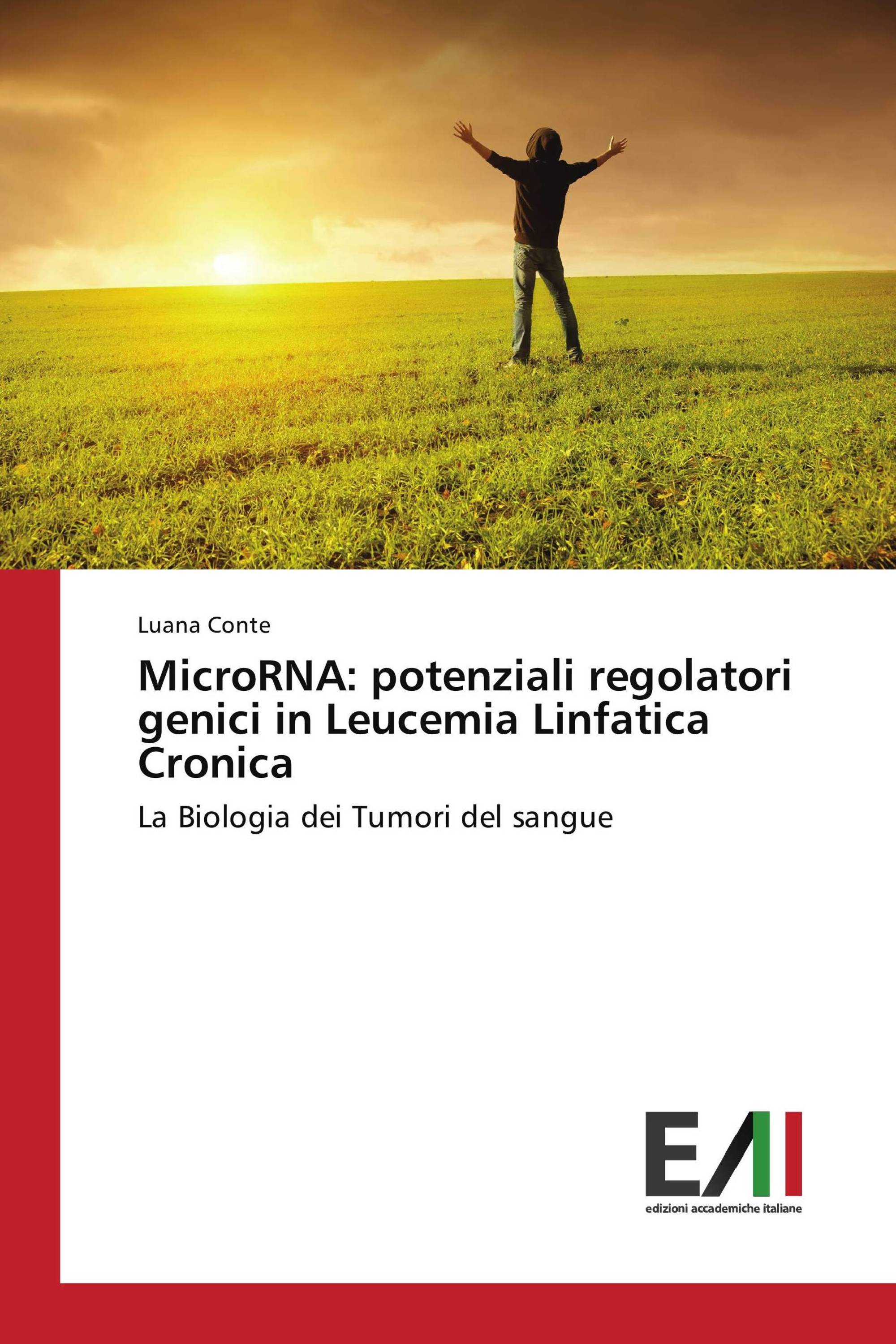 MicroRNA: potenziali regolatori genici in Leucemia Linfatica Cronica