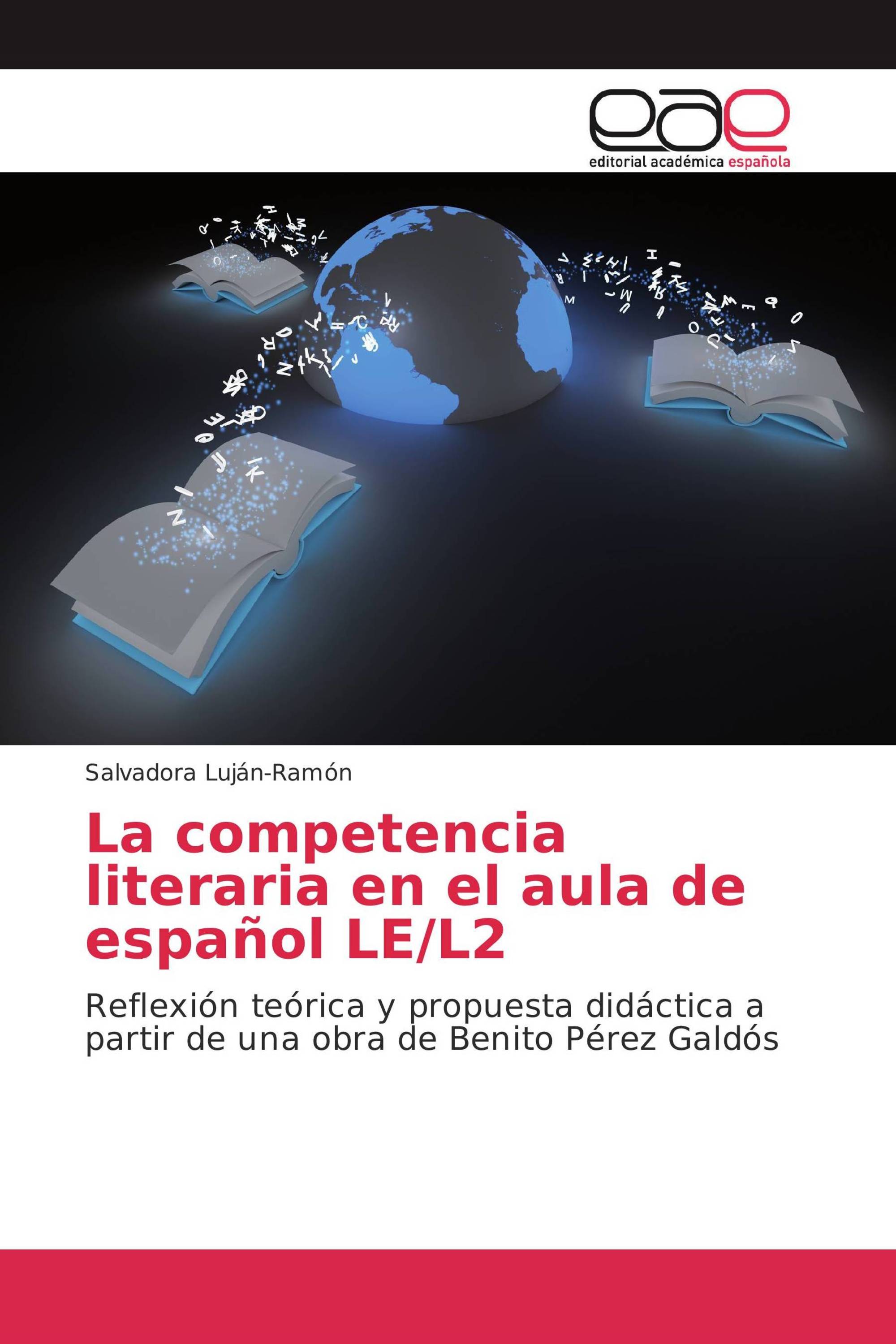 La competencia literaria en el aula de español LE/L2