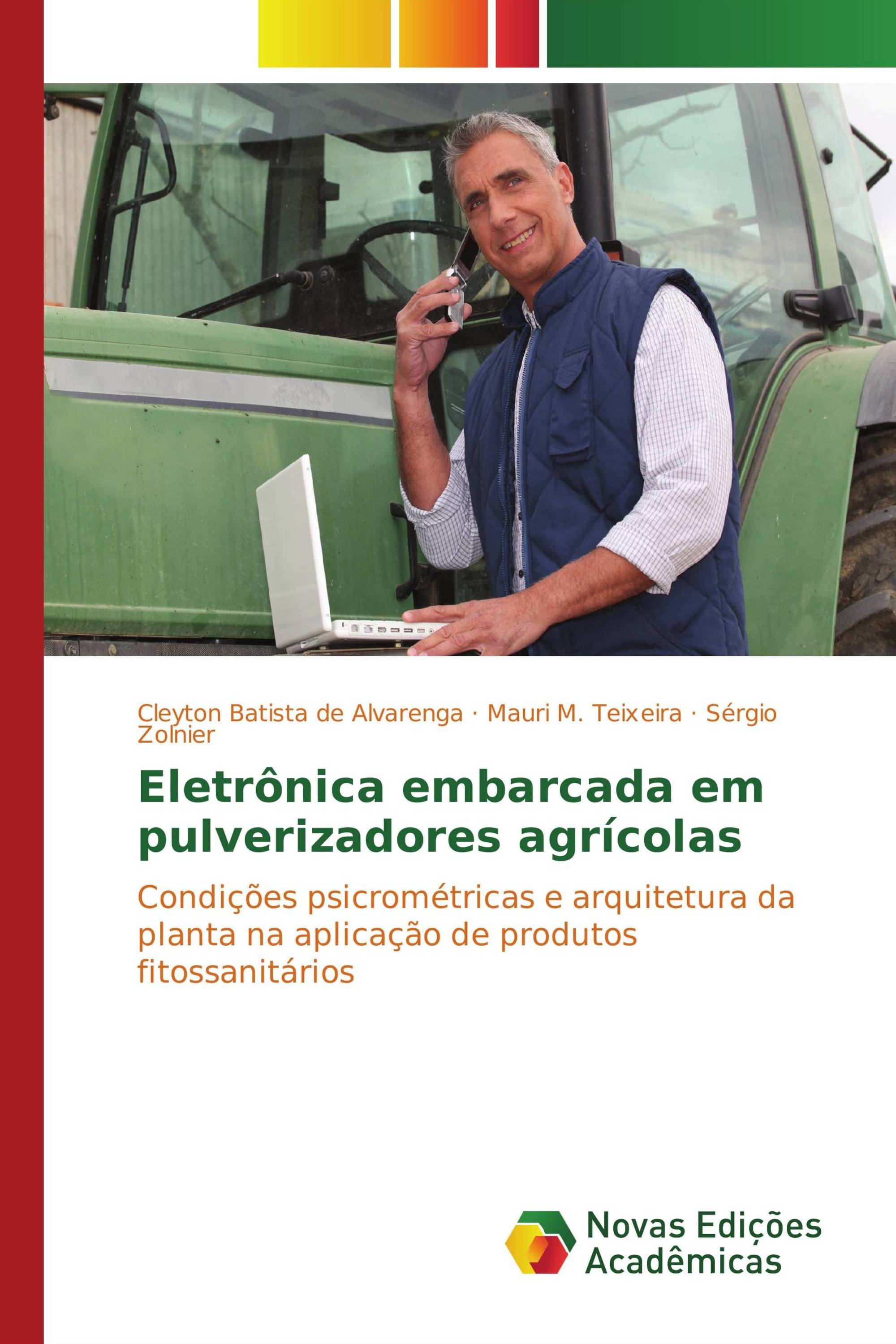 Eletrônica embarcada em pulverizadores agrícolas