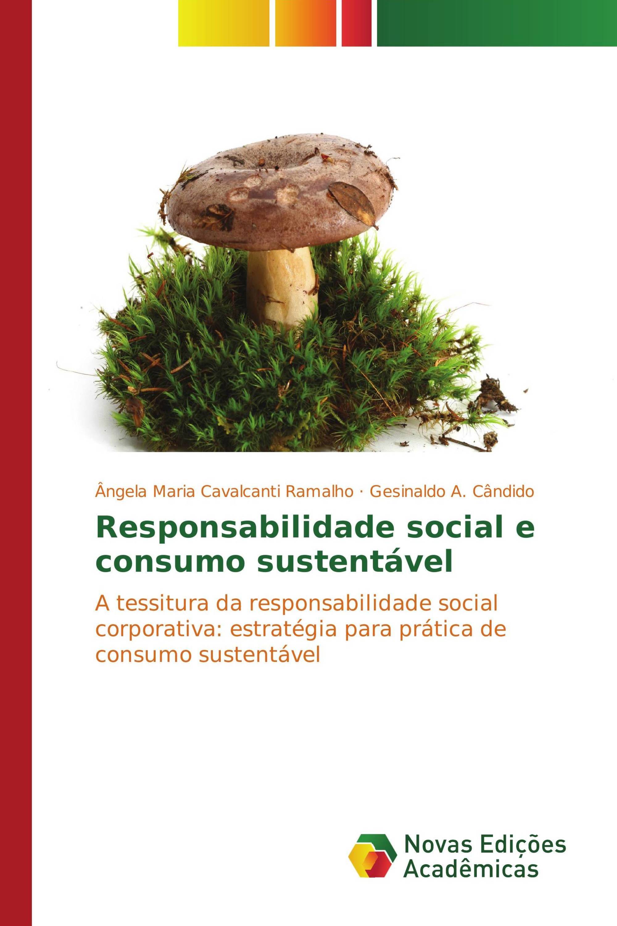 Responsabilidade social e consumo sustentável