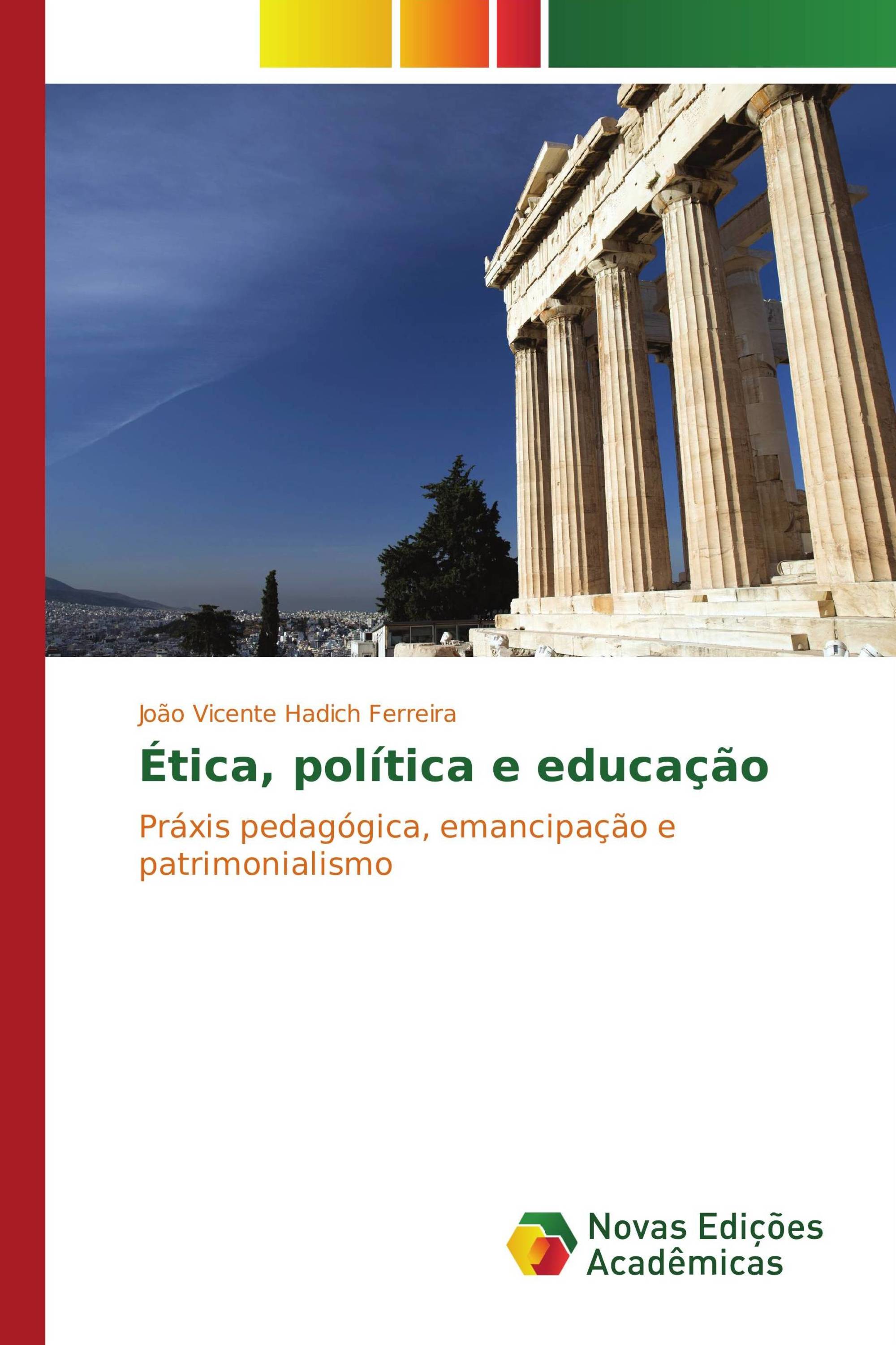 Ética, política e educação