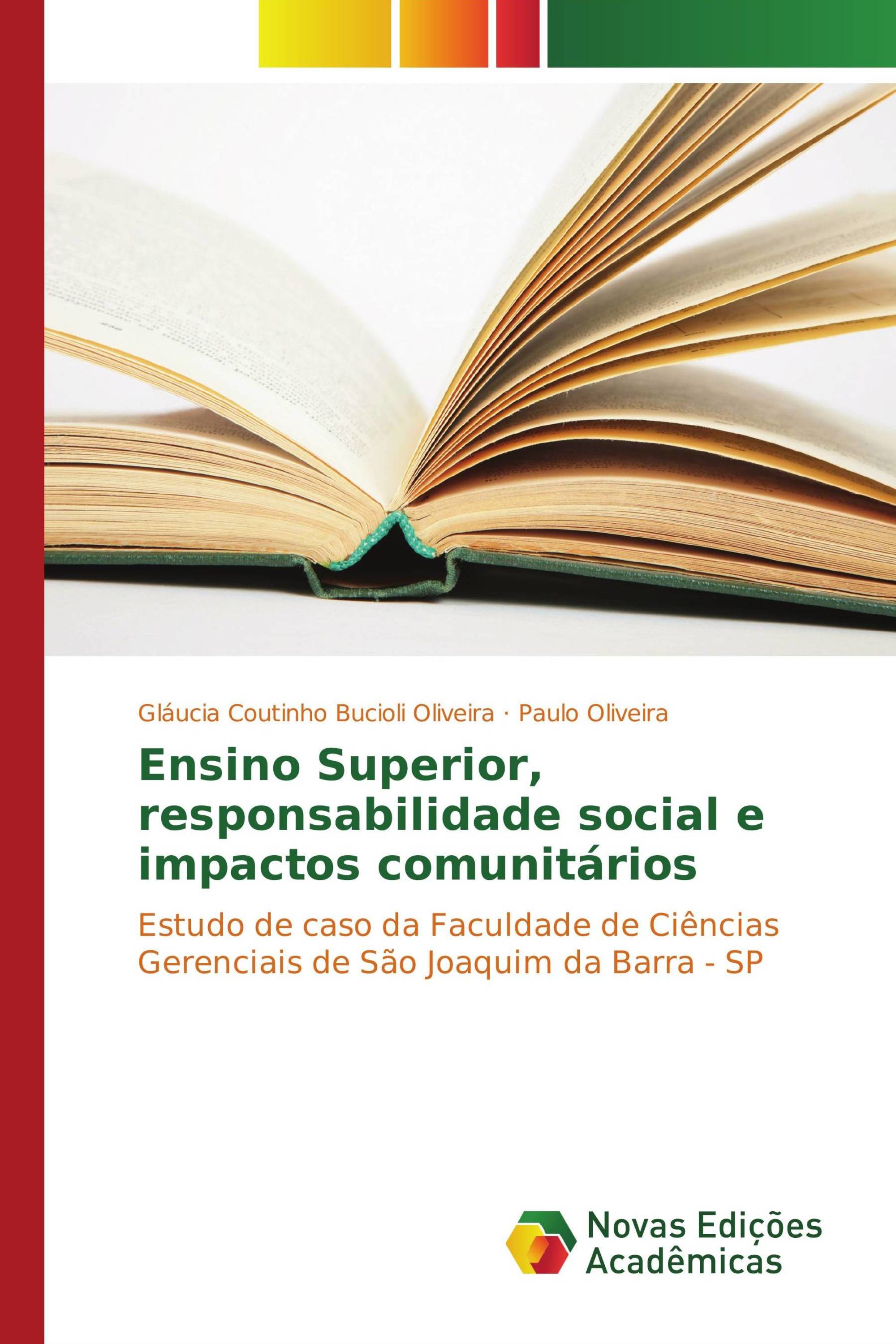 Ensino Superior, responsabilidade social e impactos comunitários