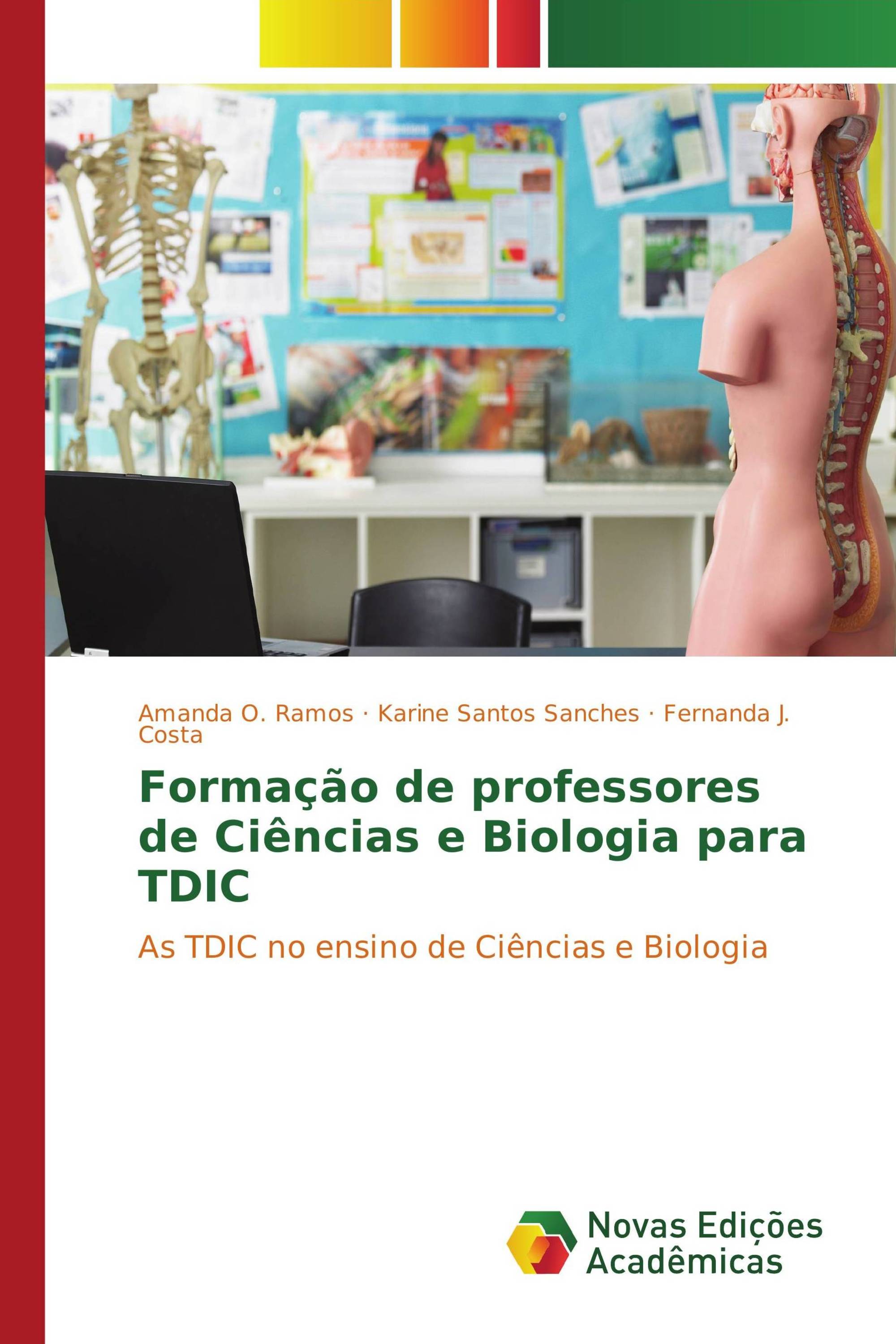 Formação de professores de Ciências e Biologia para TDIC